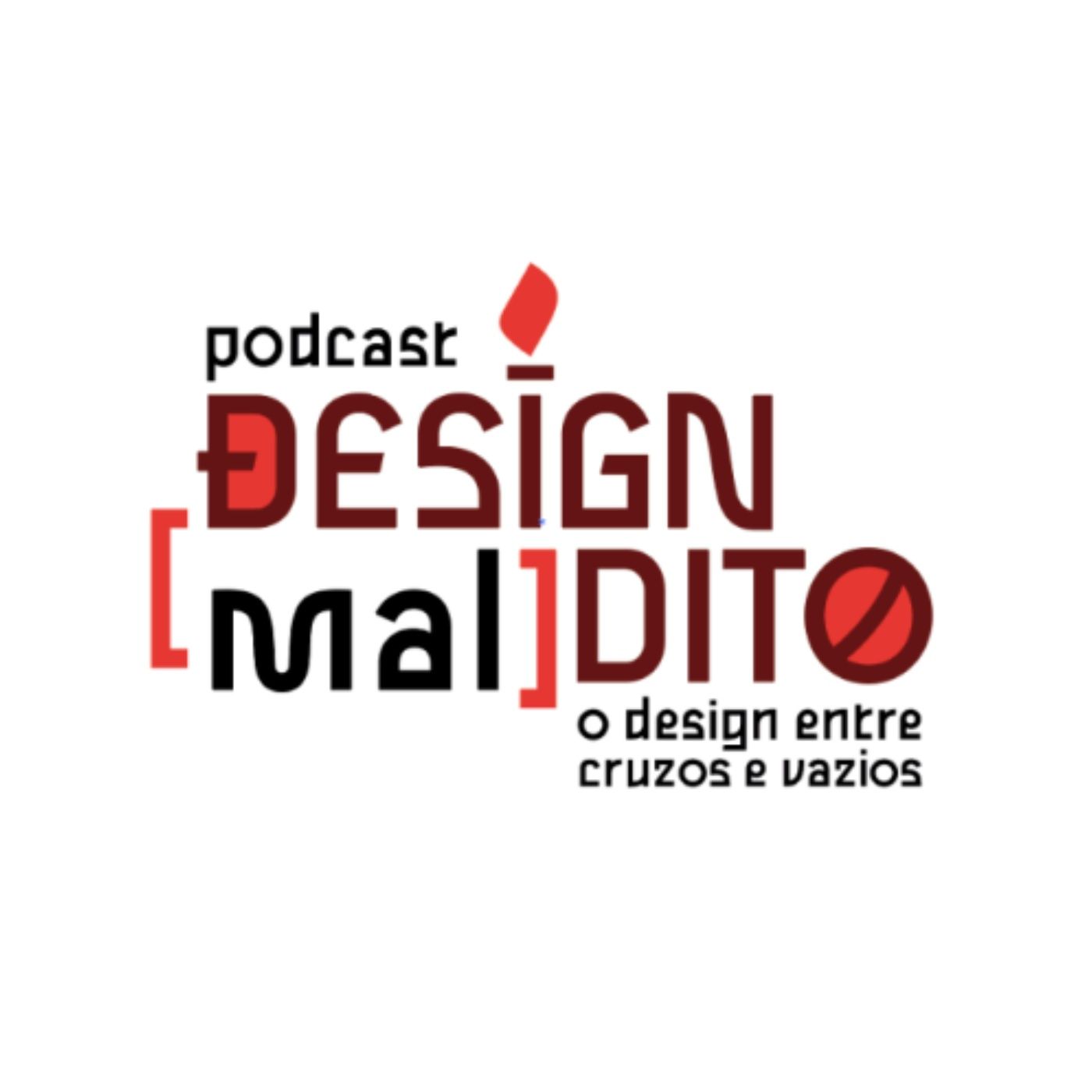 #2 Design [Mal]dito - O design e contrato com o Diabo - com Paulo Amoreira
