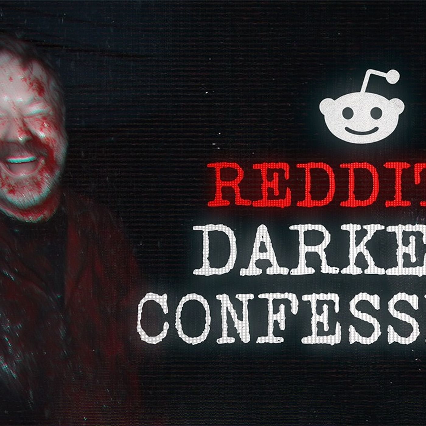 TRUE Disturbing Reddit Confessions _ True Scary Stories from Reddit episode artwork