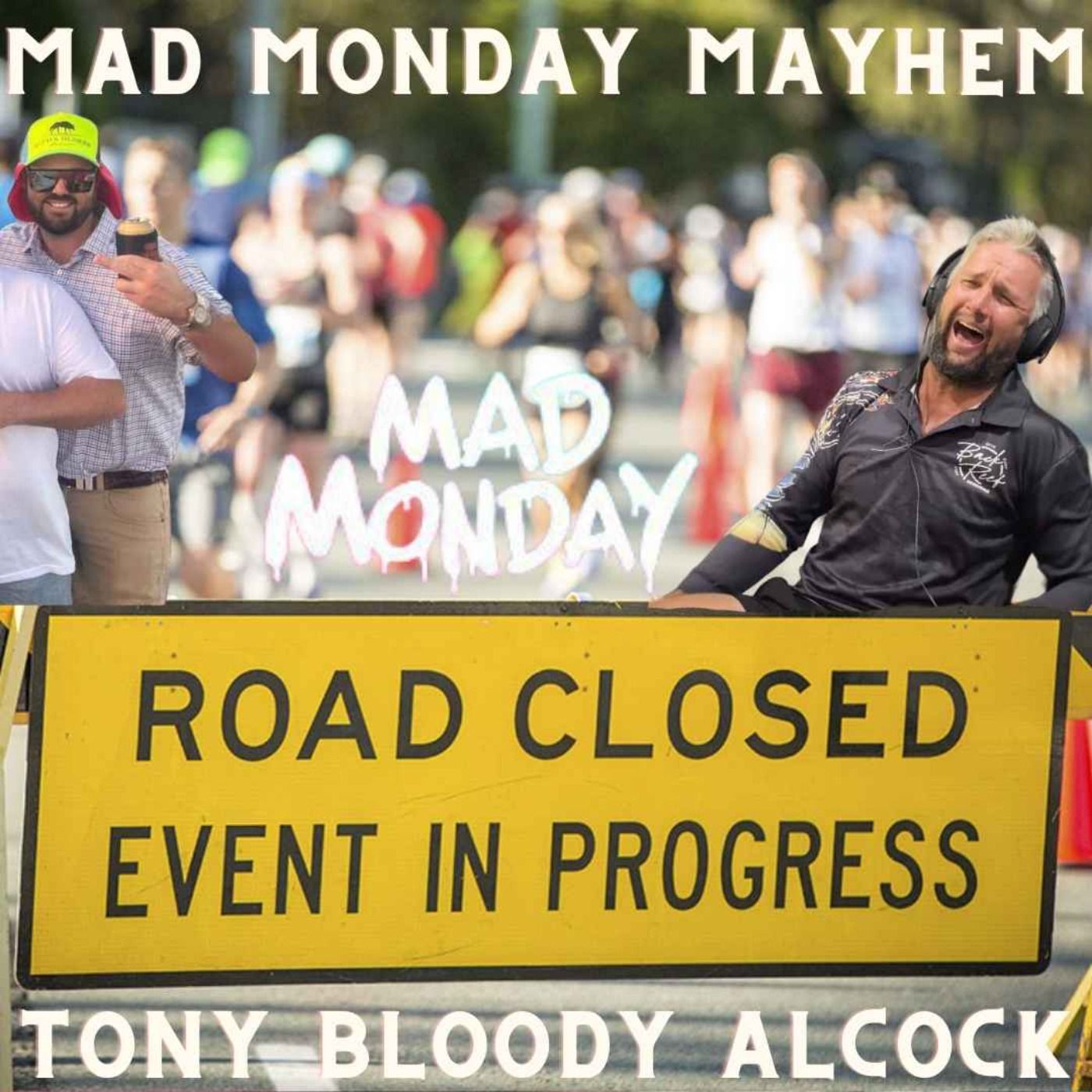 Mad Monday Mayhem
