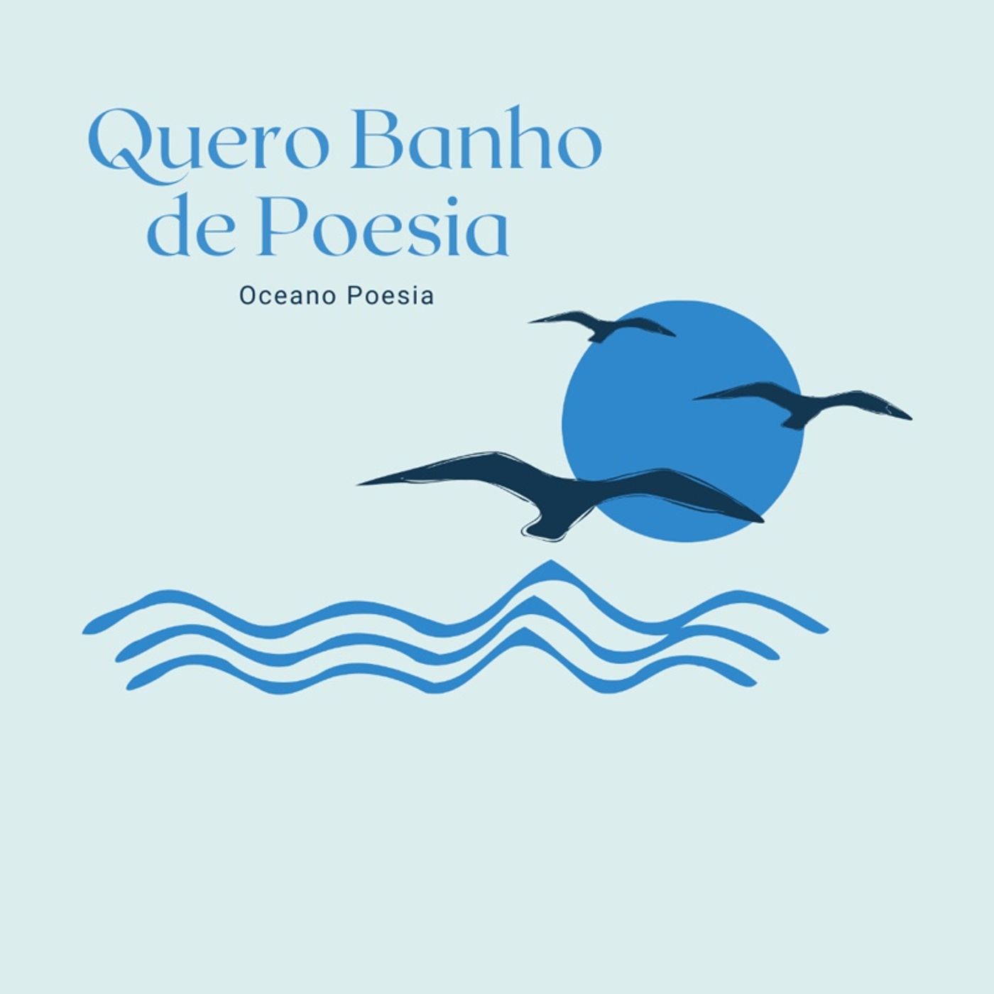 Banho De Poesia