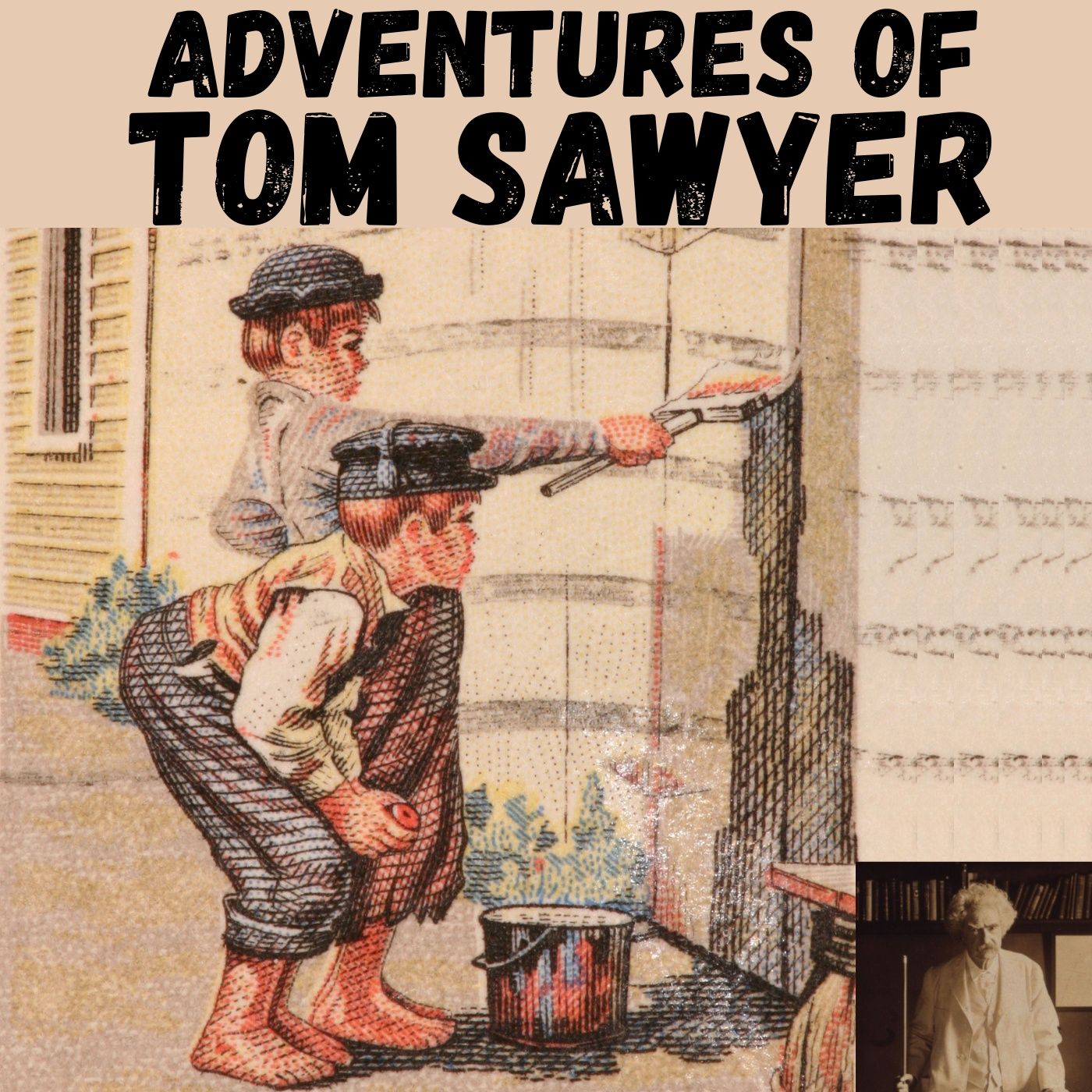 The Adventures of Tom Sawyer – Mark Twain