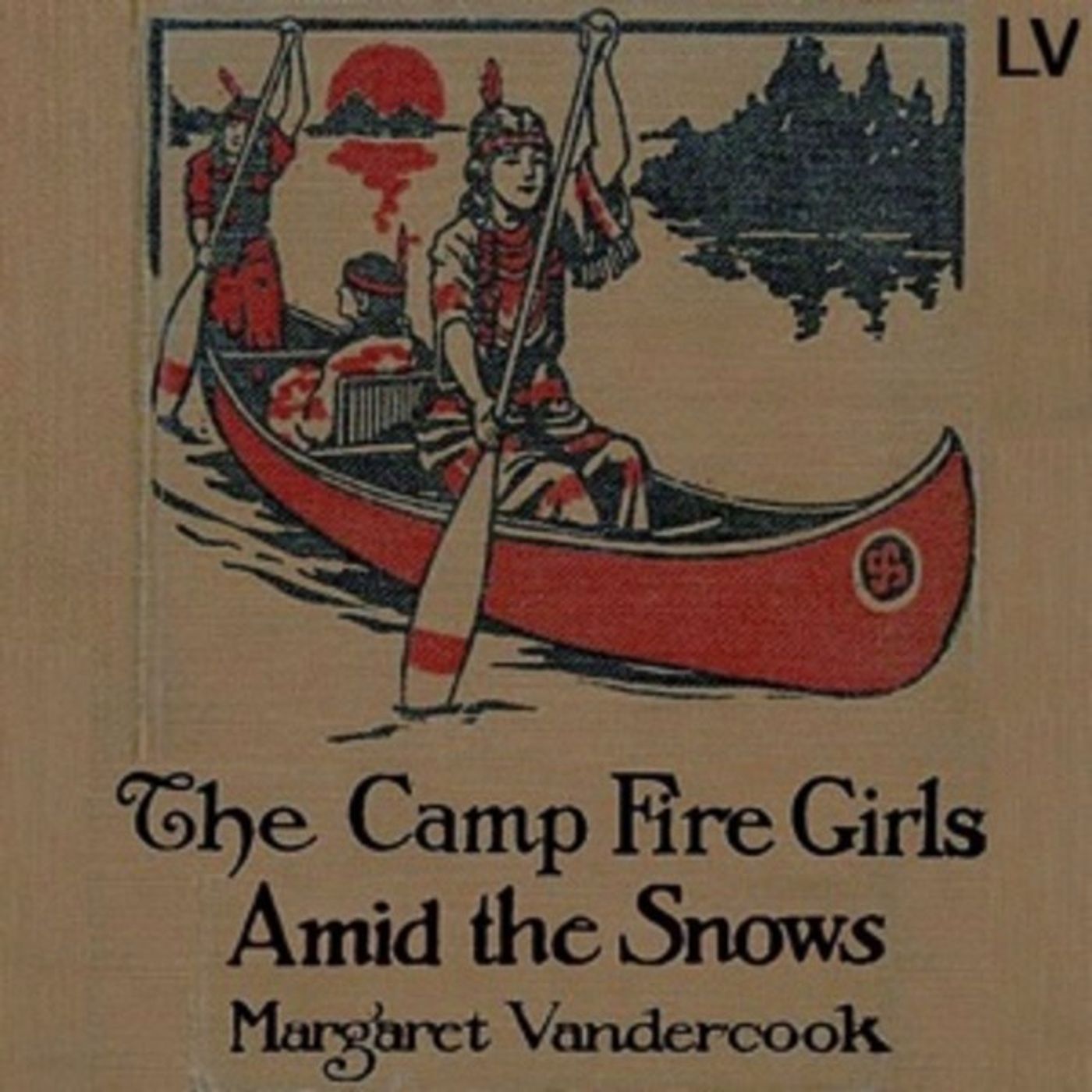 campfiregirlsamidthesnows_07_vandercook_64kbPart001