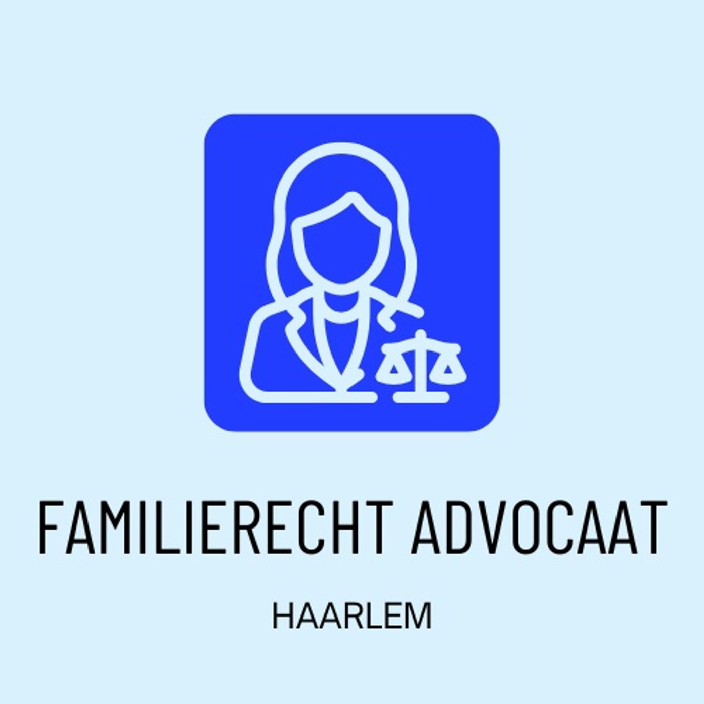 Haarlem Familierecht Advocaat podcast artwork