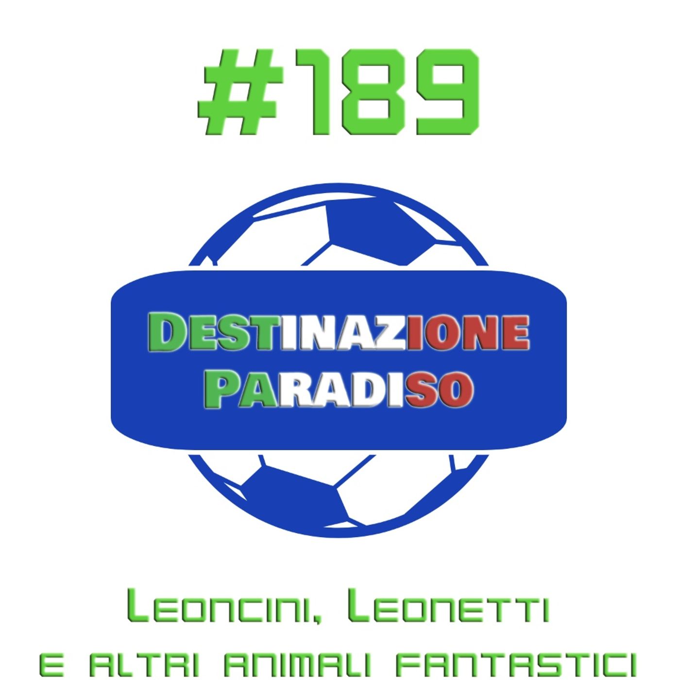 #189 - Leoncini, Leonetti e altri animali fantastici