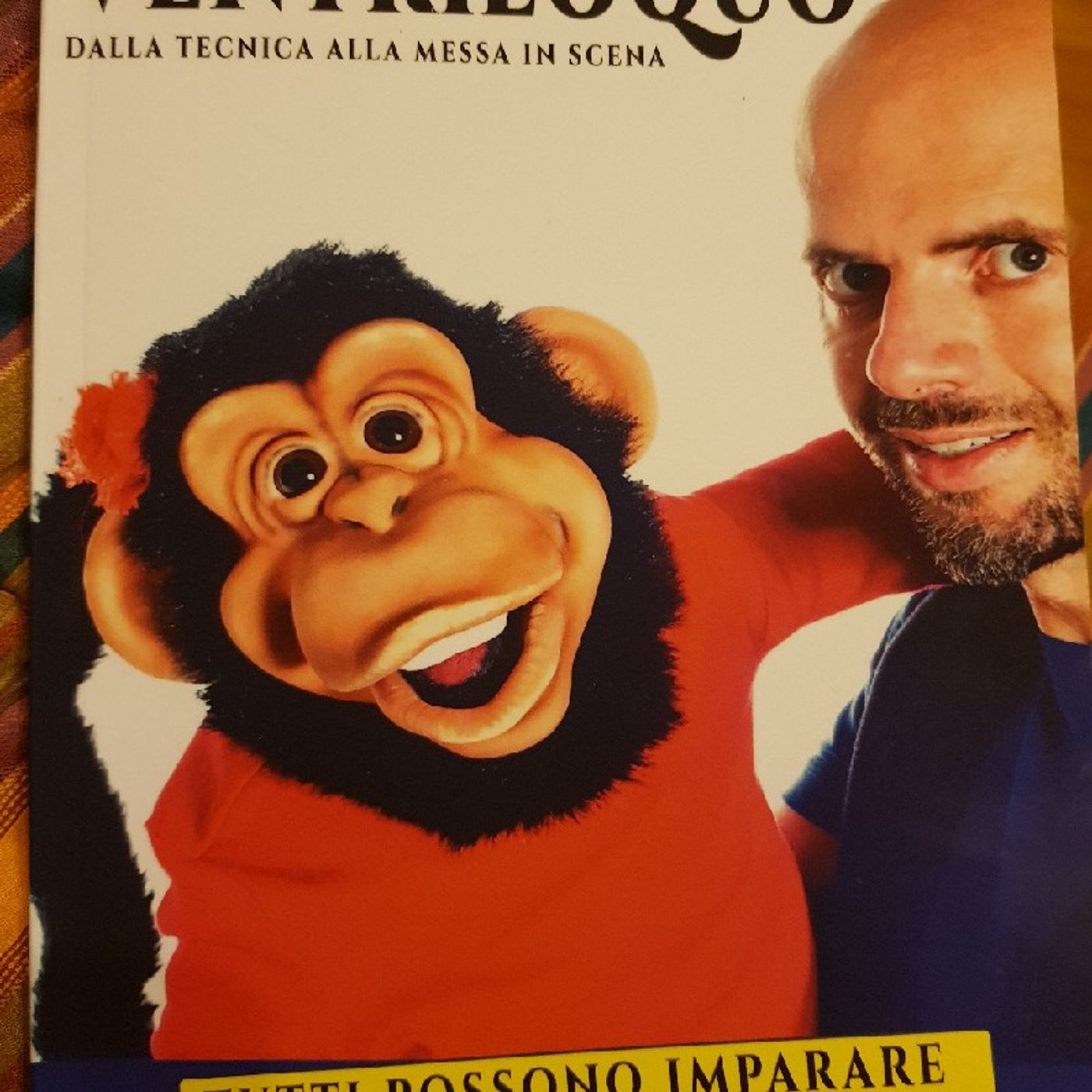 Come Fare Il Ventriloquo Di Nicola Pesaresi - L'arte Di Intrattenere Coi Pupazzi episode artwork