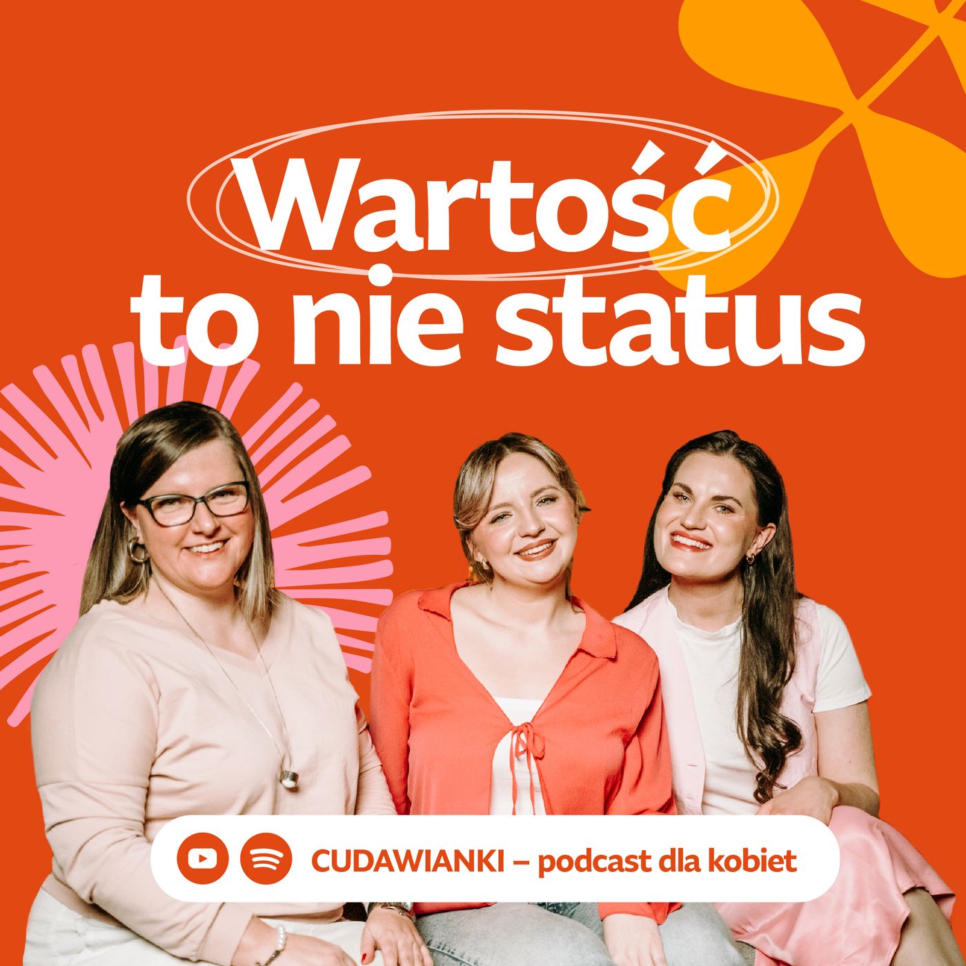 Czy status związku definiuje moją wartość? | CUDAWIANKI podcast #3 🌼 episode artwork