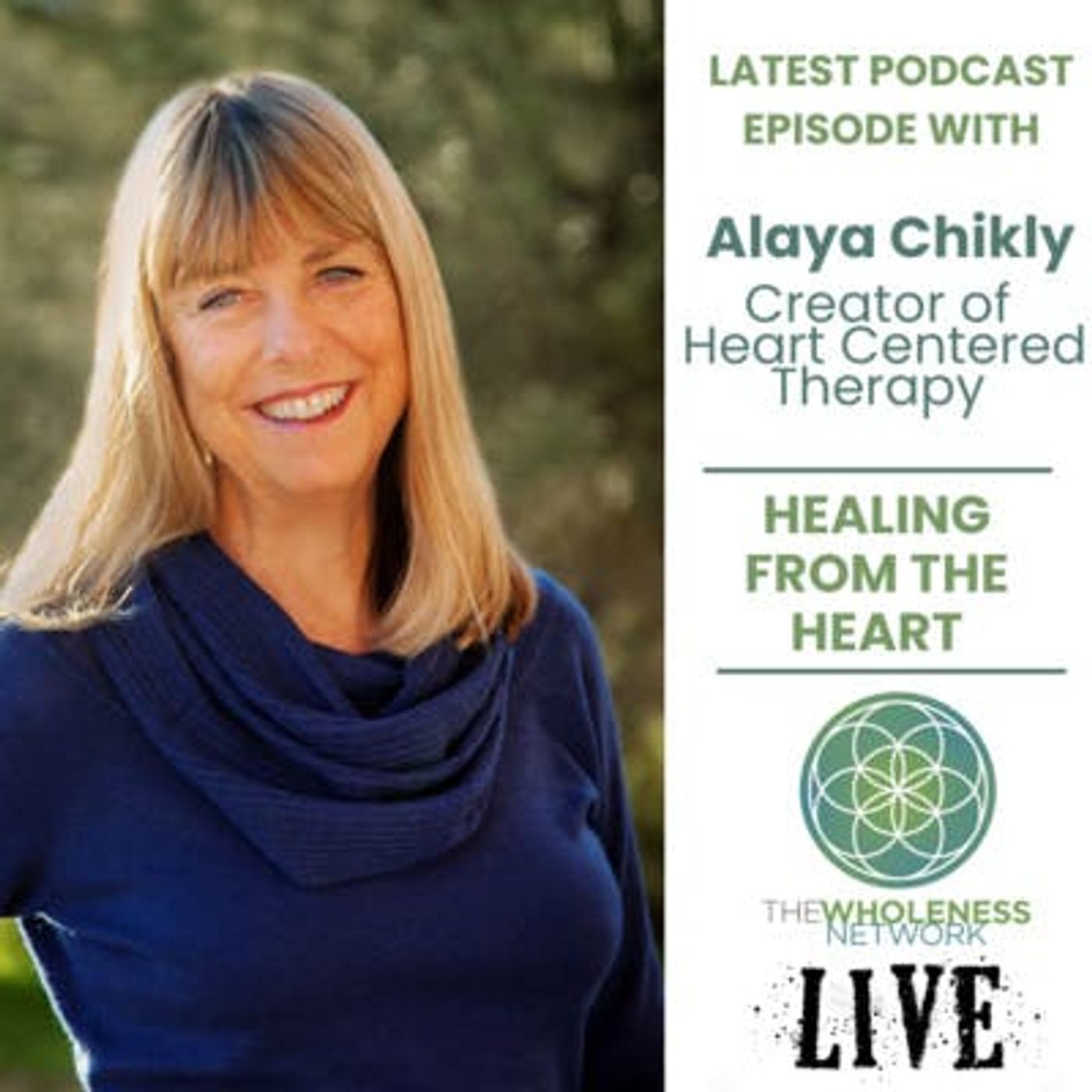 56. Alaya Chikly - Healing from the Heart episode artwork