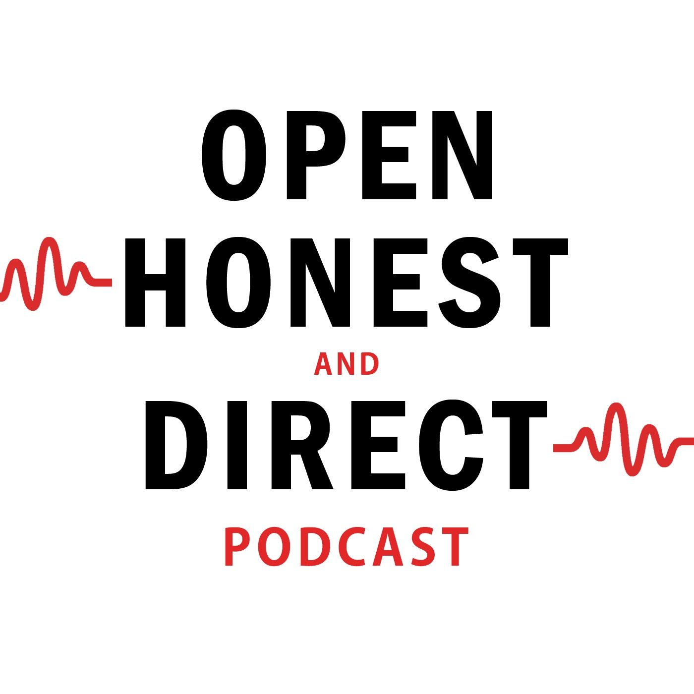 Open, Honest, and Direct: Stories from Powerful Leaders on What It Takes to Unlock Your Team’s Poten