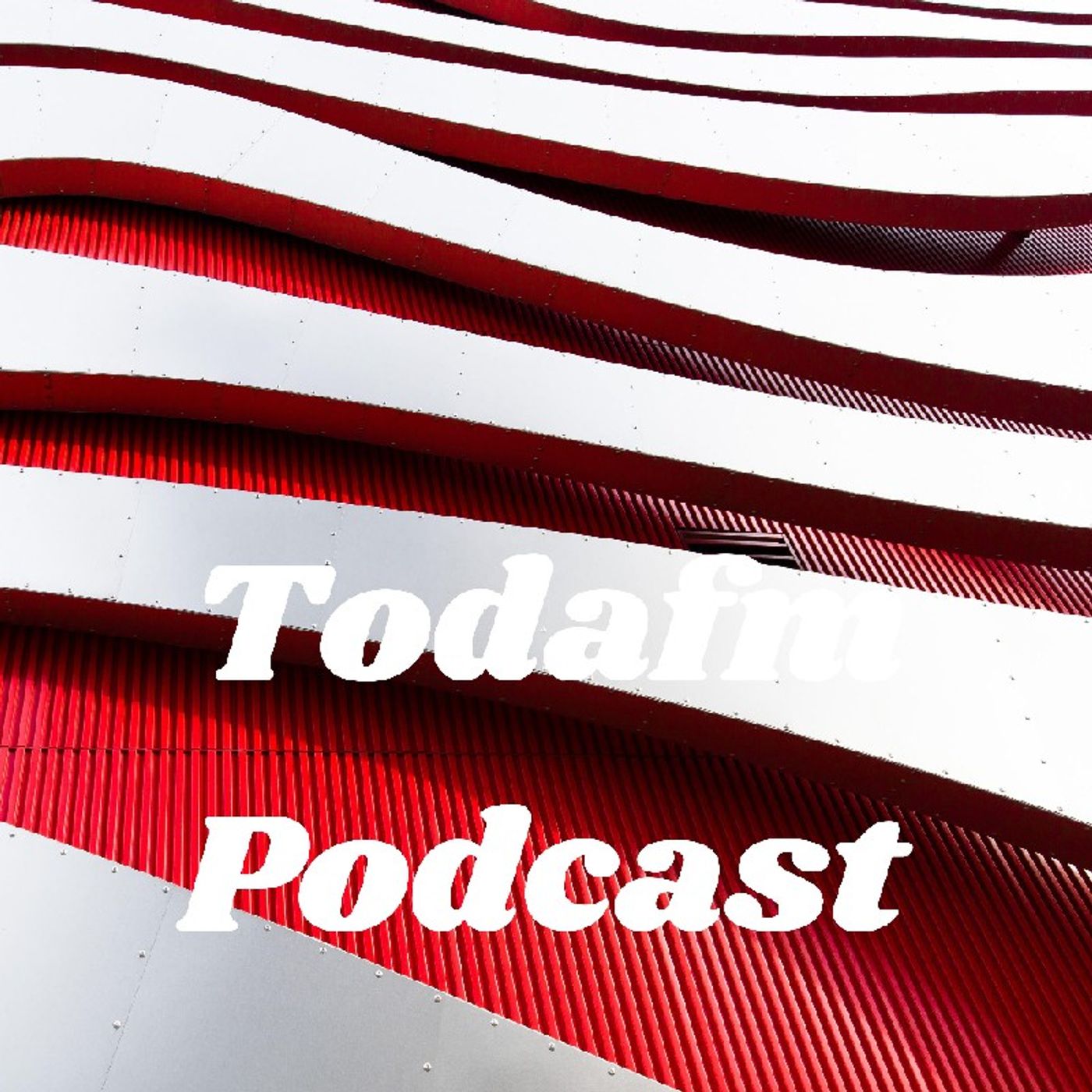 Podcast Todafm episode artwork