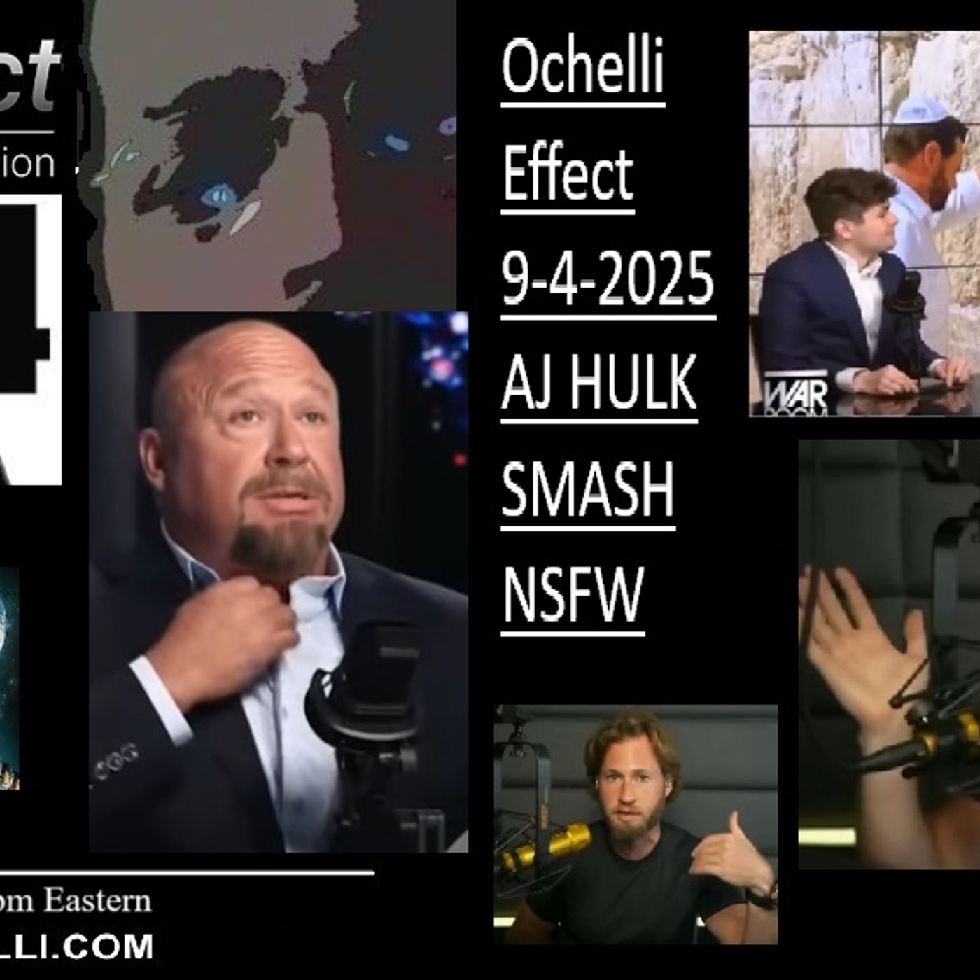 Ochelli Effect 9-4-2025 AJ HULK SMASH NSFW