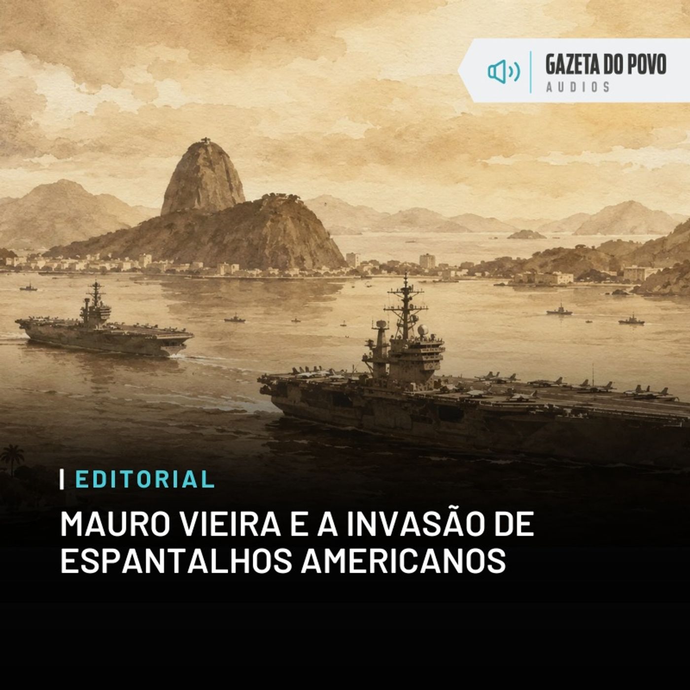 Editorial: Mauro Vieira e a invasão de espantalhos americanos episode artwork