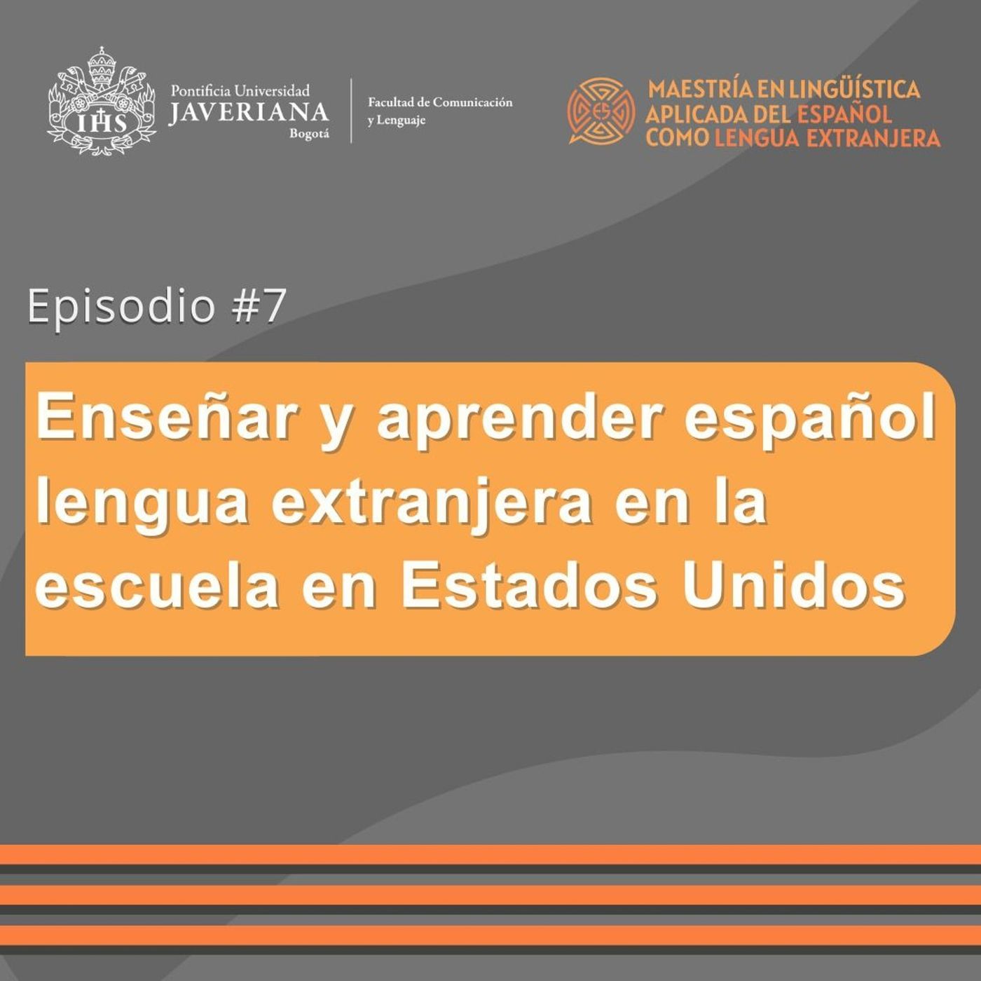 Enseñar y aprender español lengua extranjera en la escuela en Estados Unidos episode artwork