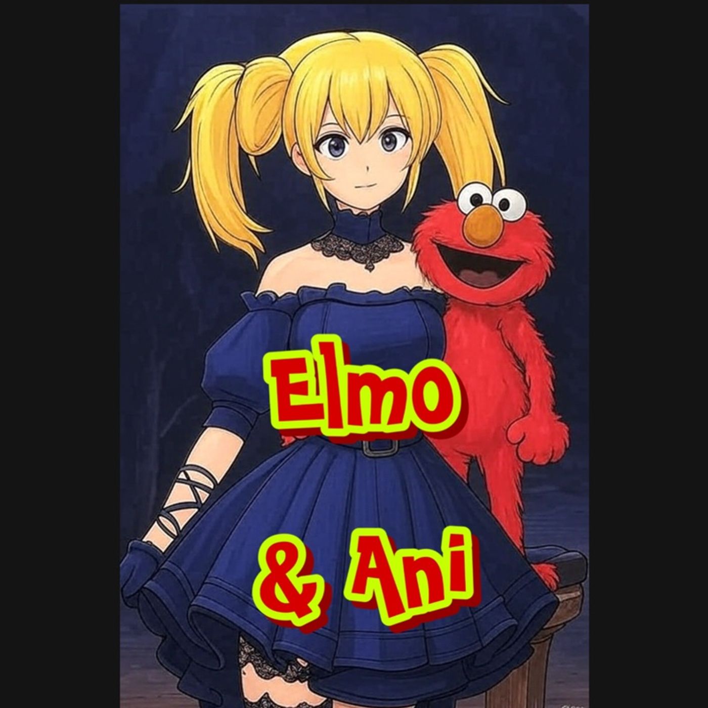 Elmo & Ani