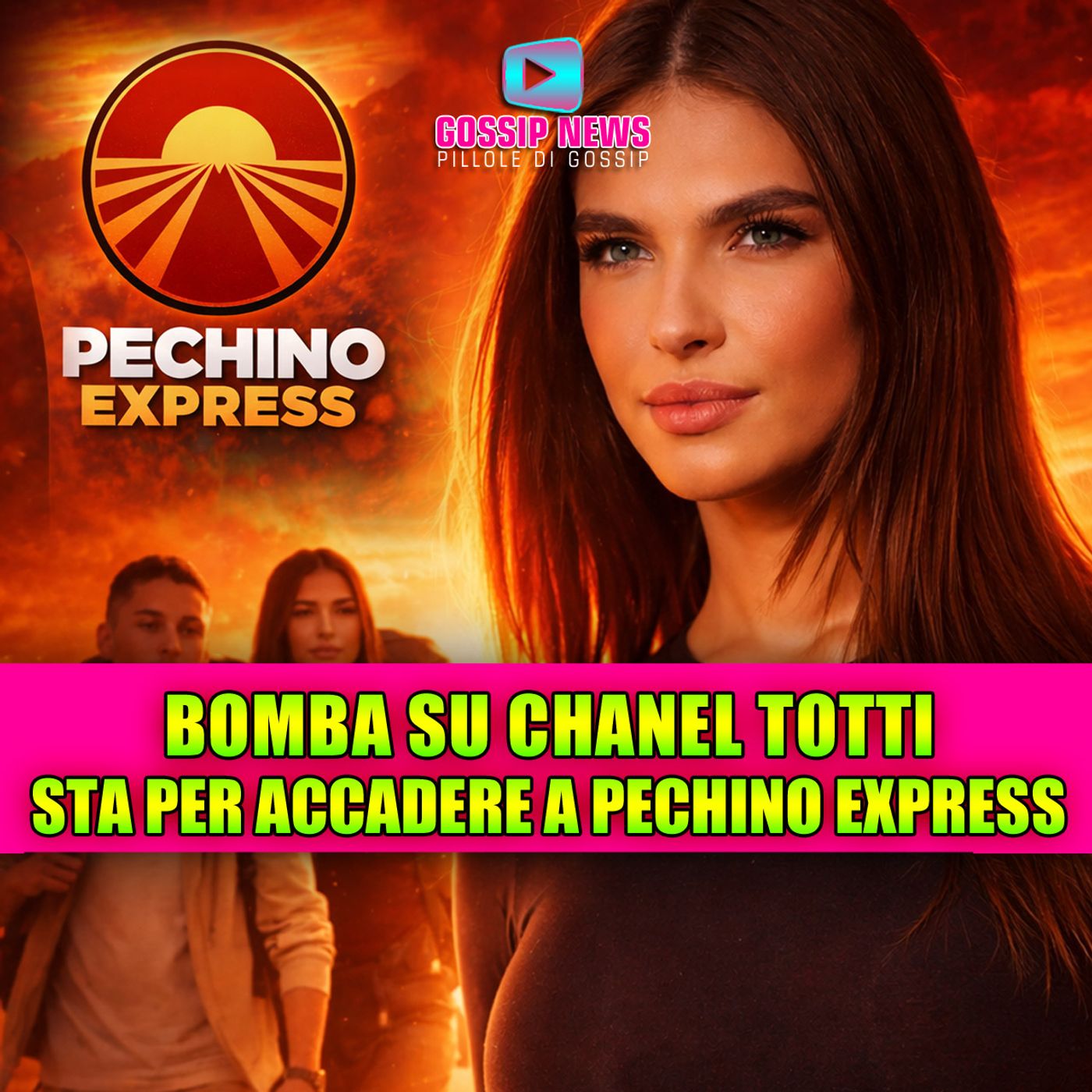 Bomba su Chanel Totti: quello che sta per accadere a Pechino Express