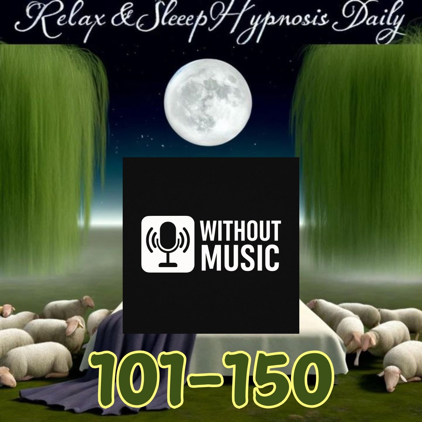 (no music) (101-150) Relax & sleep