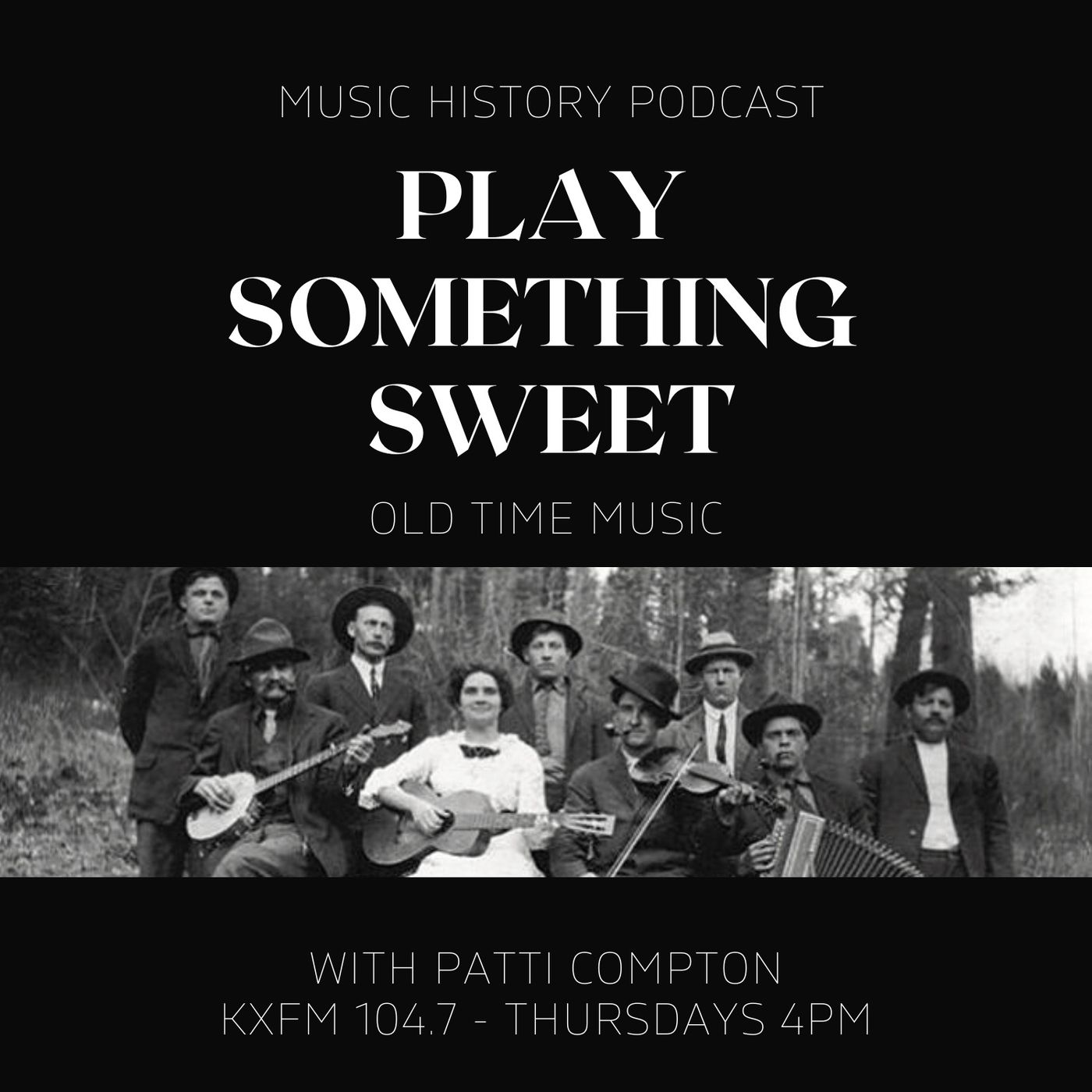 Episode 43 - Old Time Music episode artwork