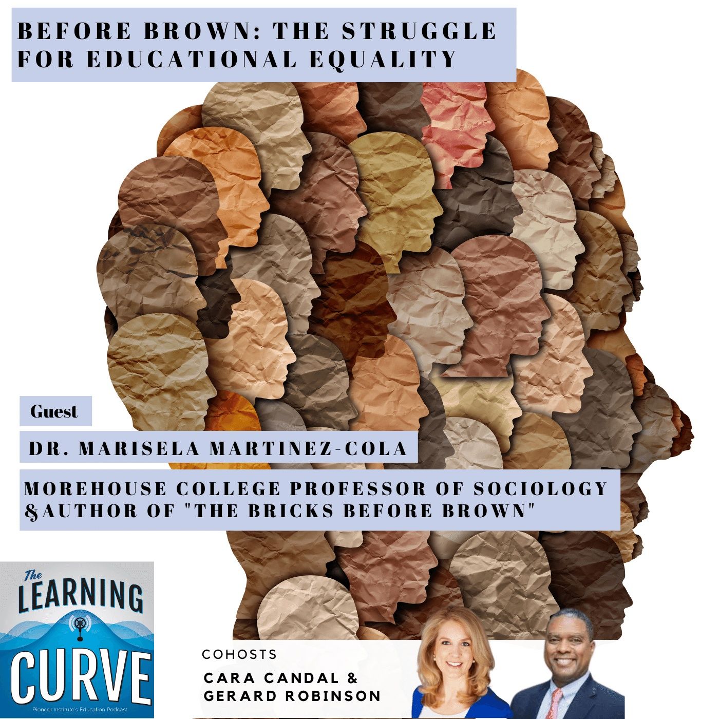Morehouse’s Prof. Marisela Martinez-Cola on Pre-Brown Cases for Educational Equality episode artwork
