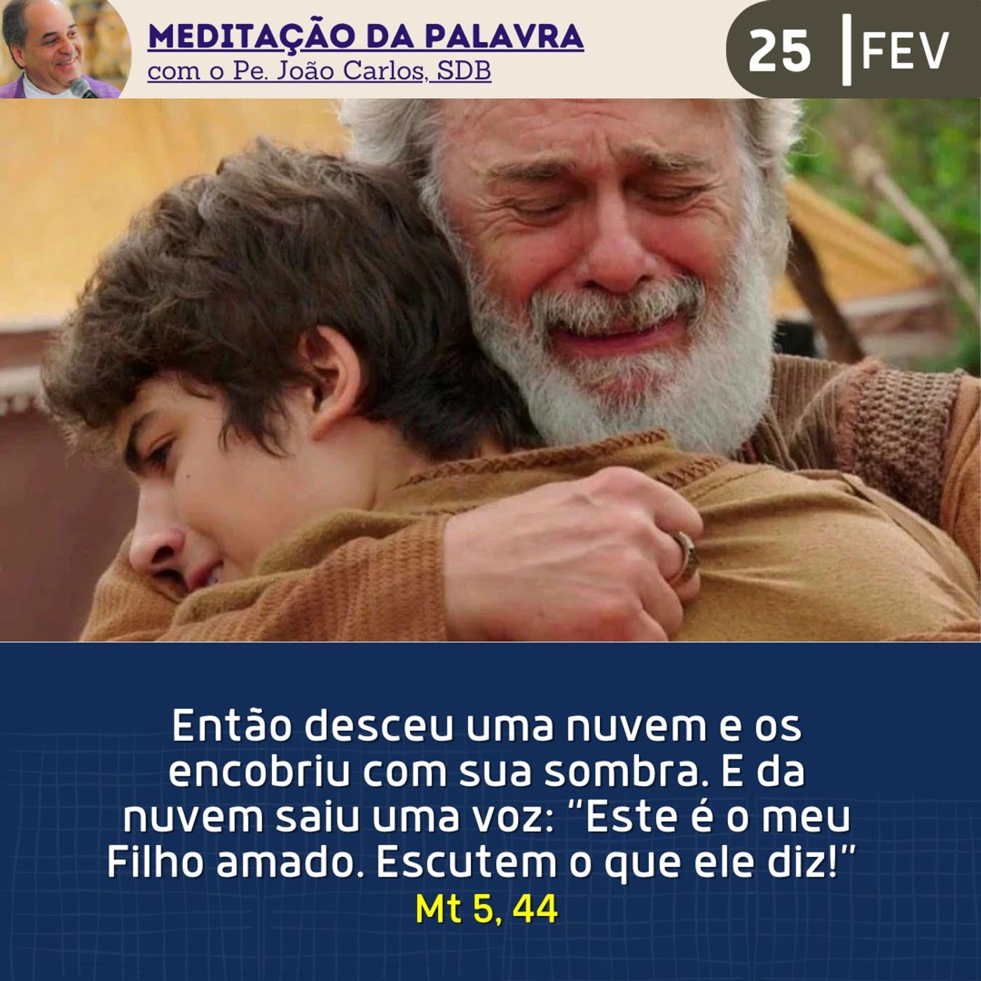 Pe. João Carlos - Meditação da Palavra