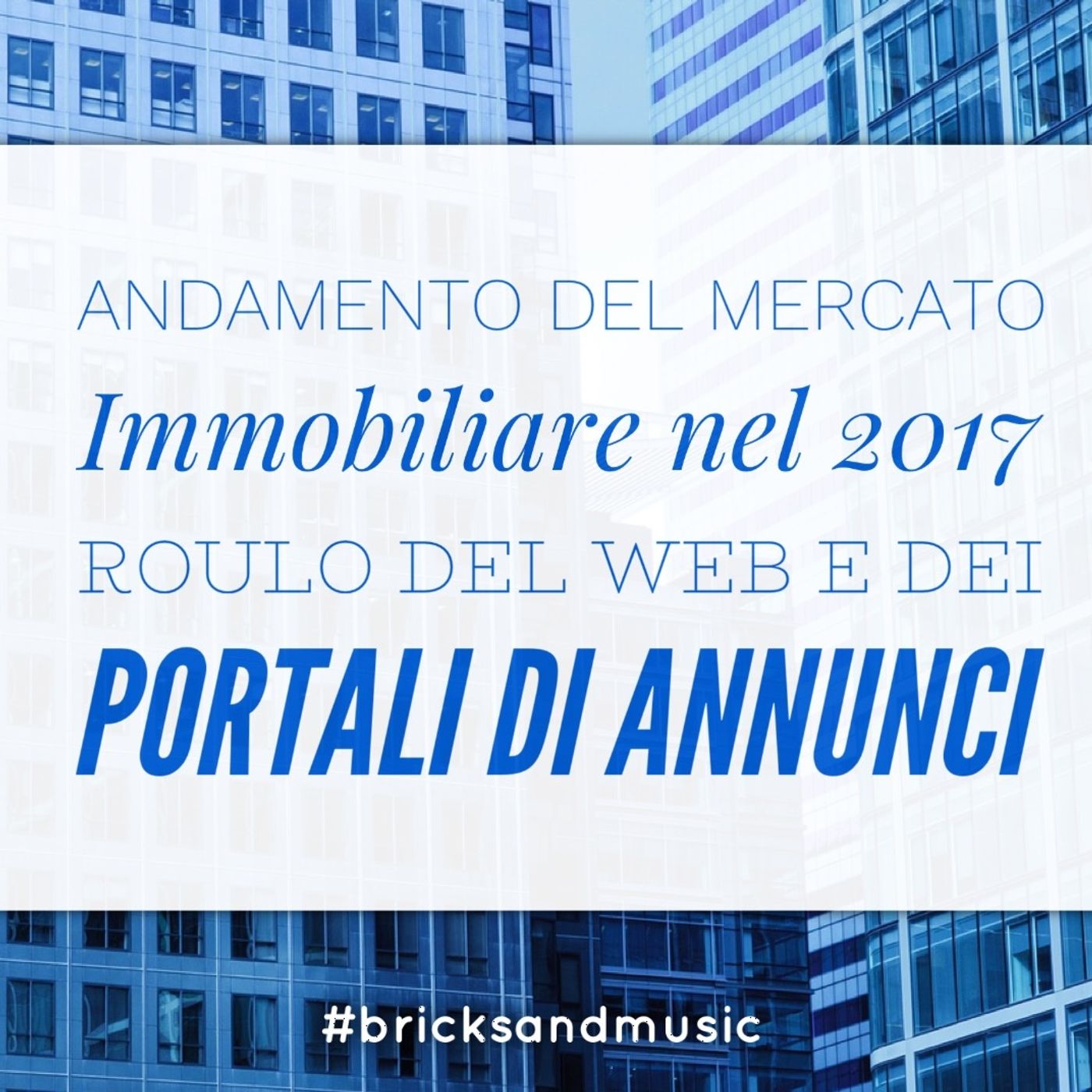 BM - Puntata n. 11 - Il mercato immobiliare ed il ruolo dei portali internet episode artwork