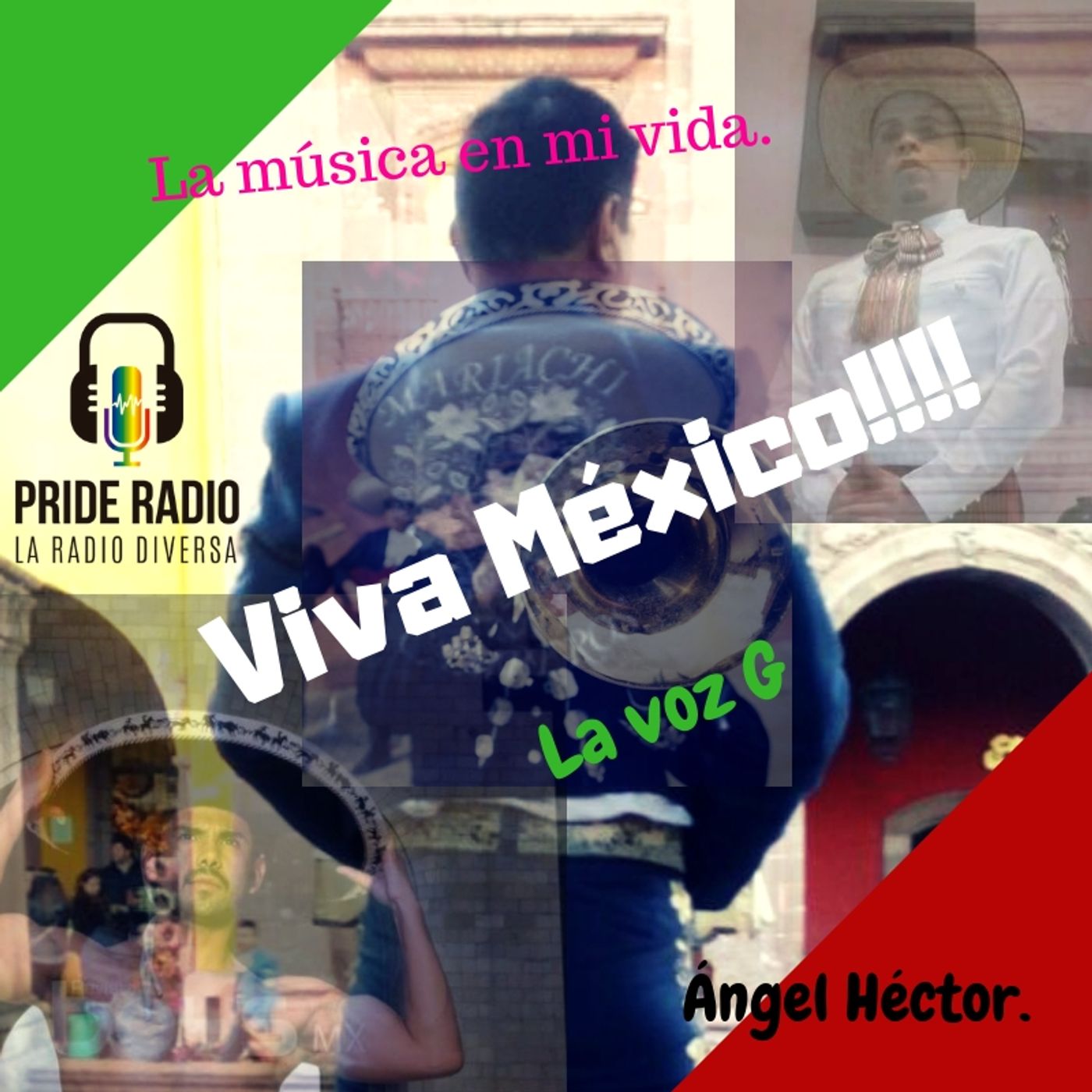 La música en mi vida. Viva México!!!!