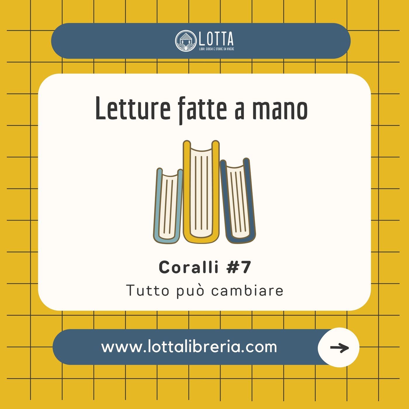 Letture fatte a mano - Lotta libreria