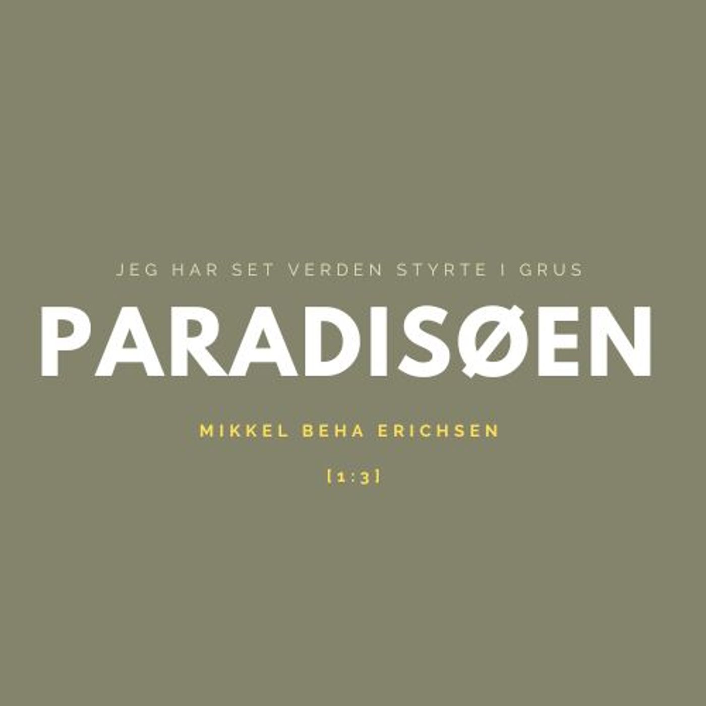 PARADISØEN - Mikkel Beha Erichsen i Fransk Polynesien