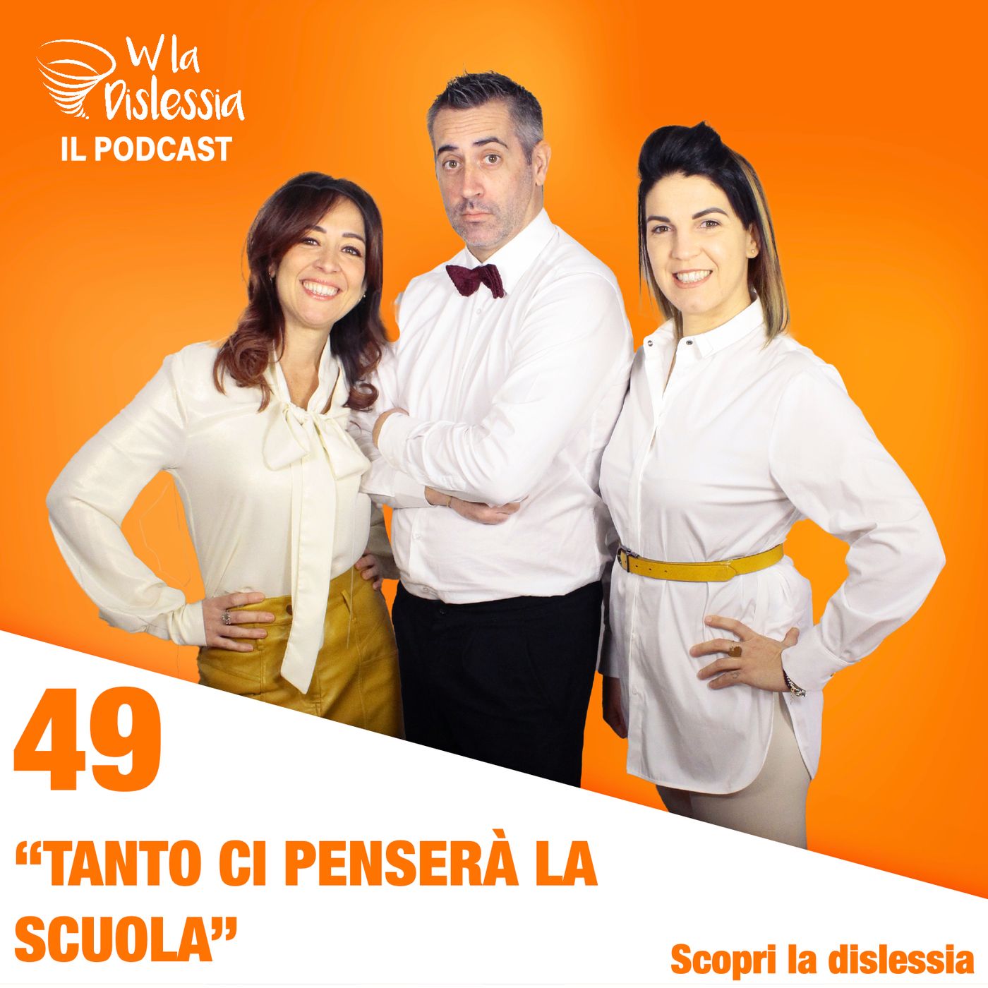 Scopri la dislessia Ep. 49: I 7 errori da evitare: Tanto ci penserà la scuola