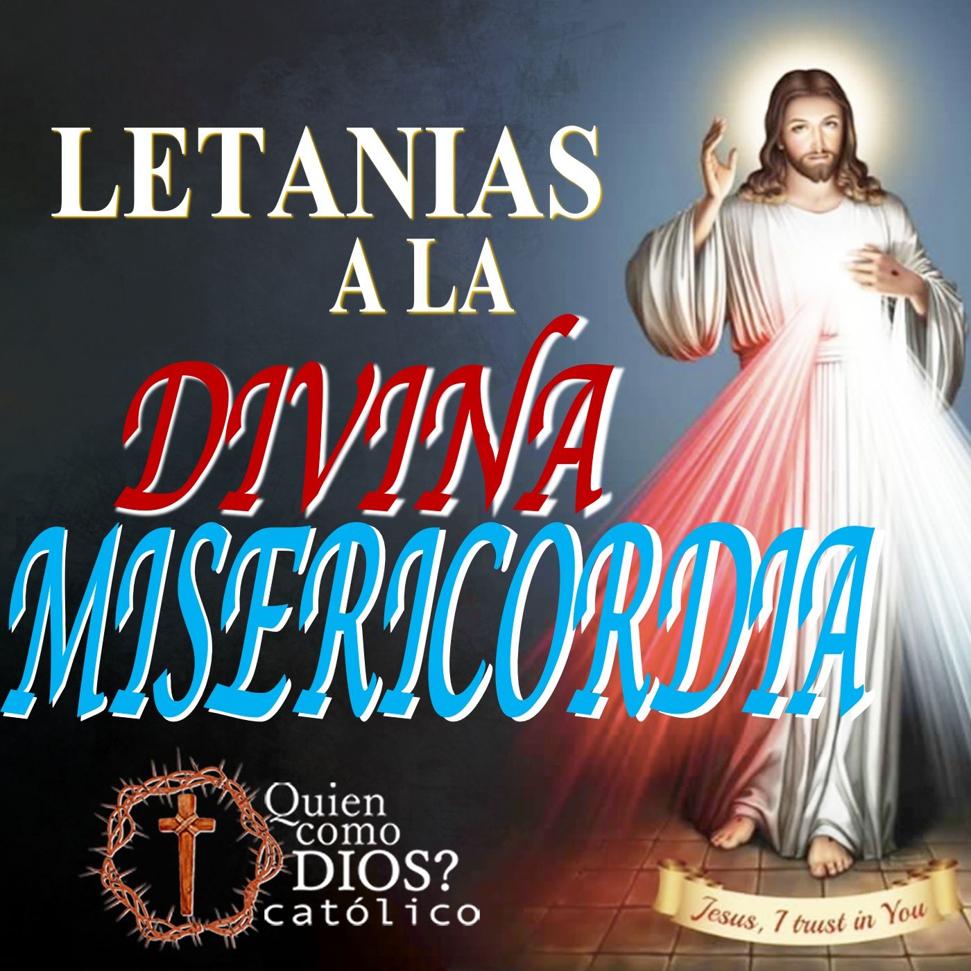 Quién como Dios? CATÓLICO