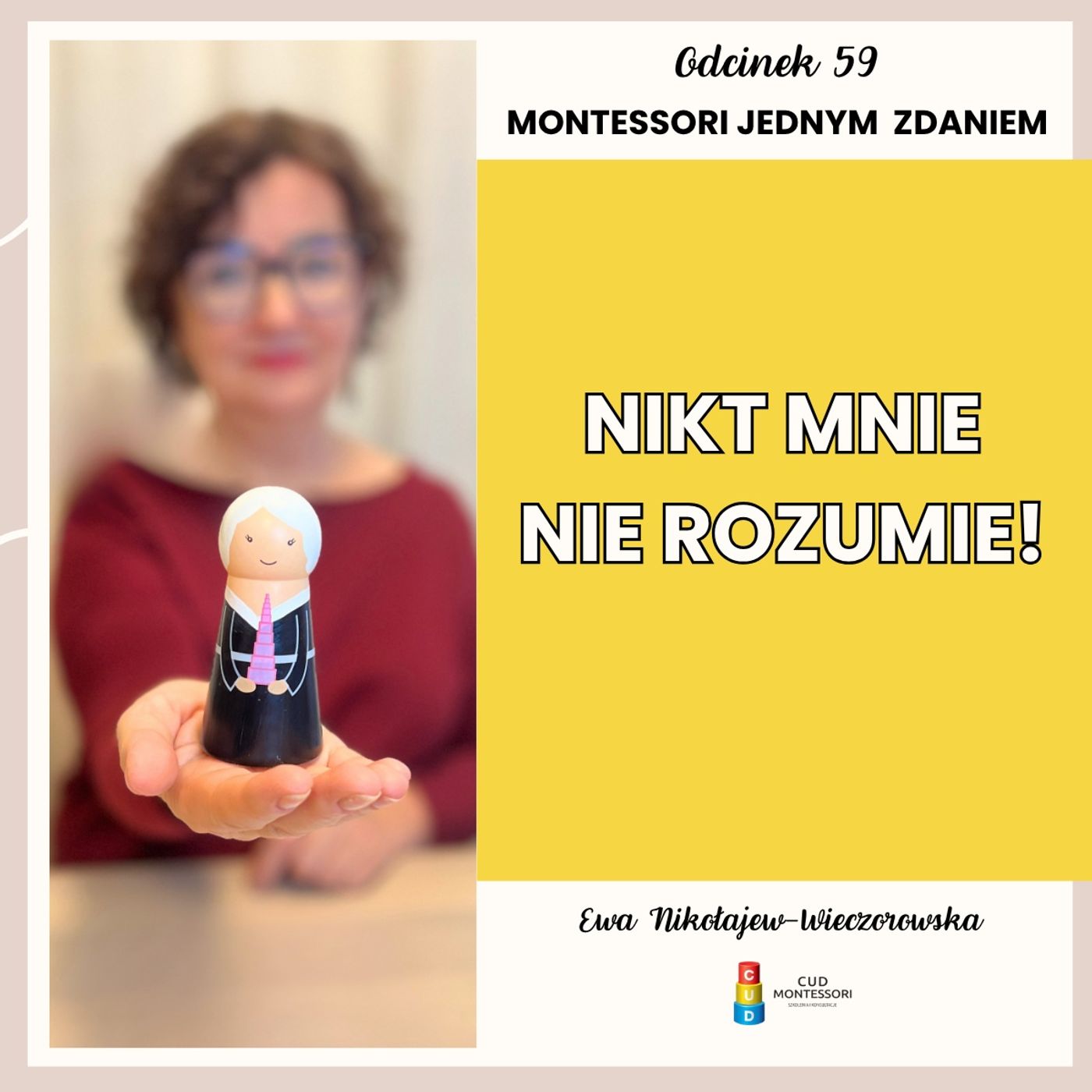 Montessori jednym zdaniem - “Nikt mnie nie rozumie!” - Odcinek 59 episode artwork