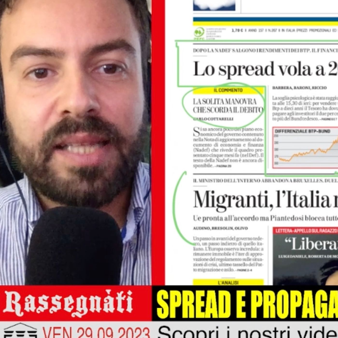 Spread e propaganda: due pesi e due misure - Rassegnàti 29/09/2023 episode artwork