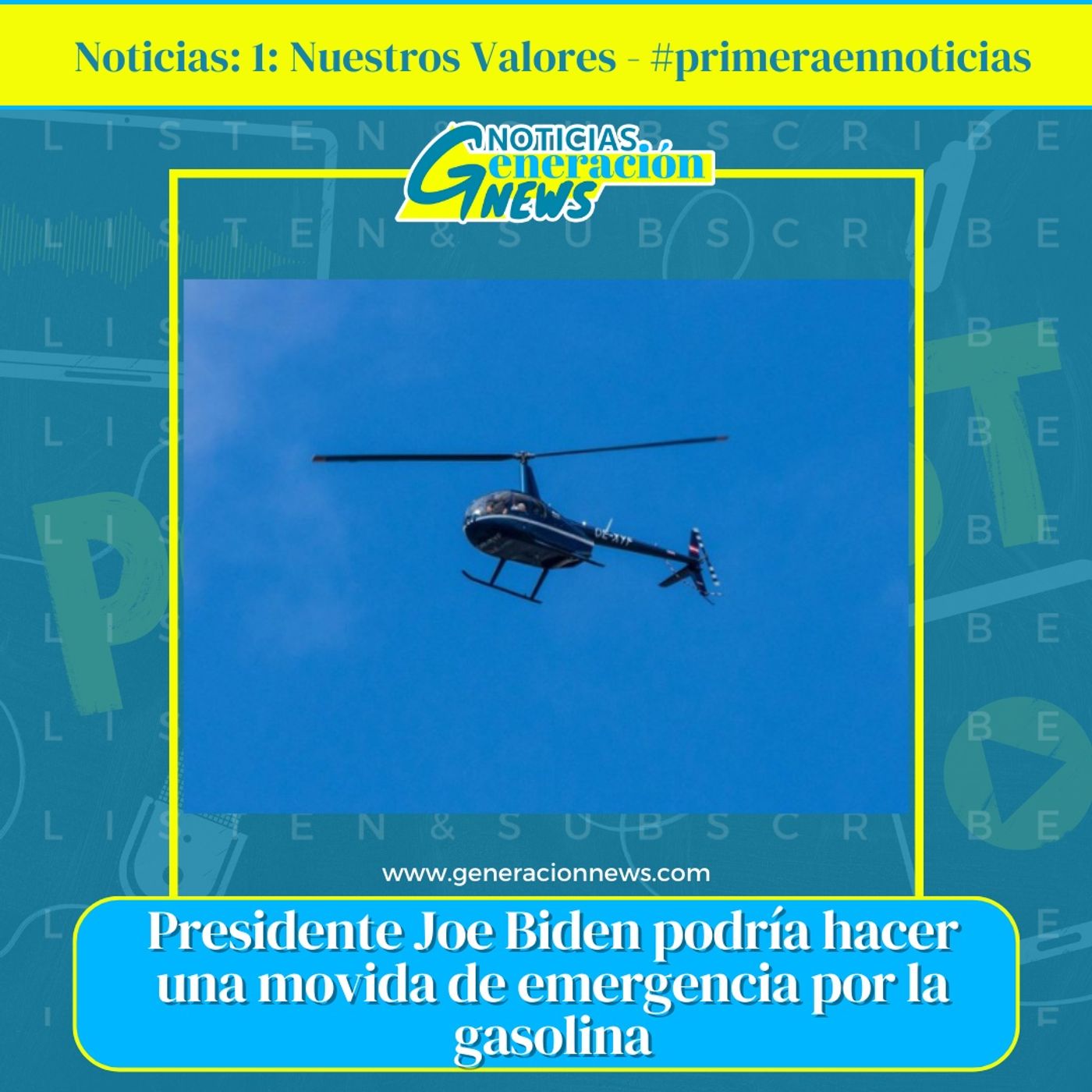 Noticias Generación News
