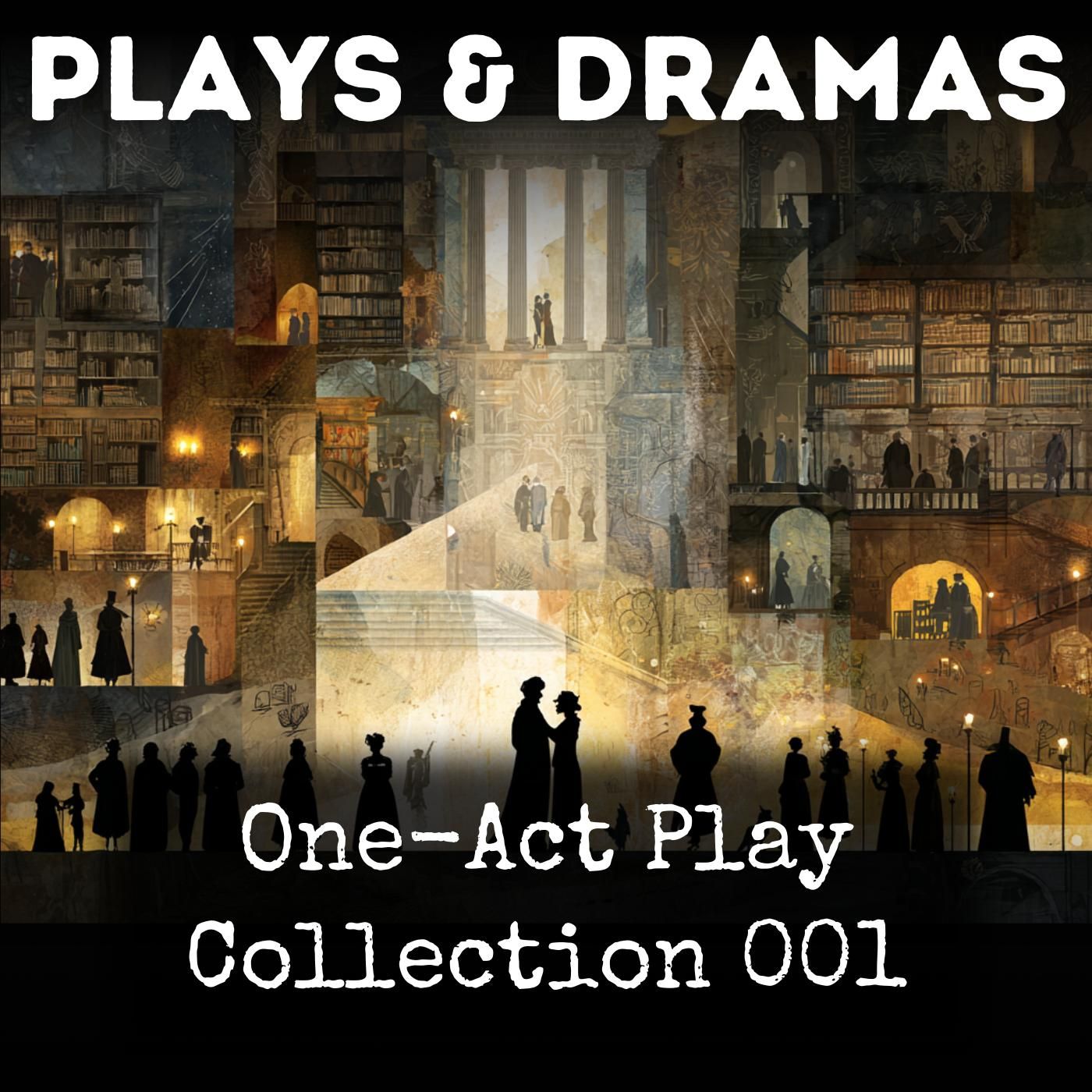 One-Act Play Collection 001 podcast artwork