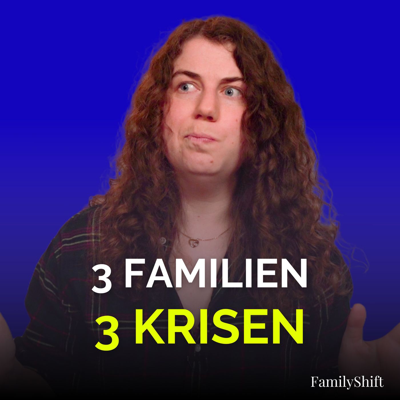 FamilyShift - Der Vodcast für positive Veränderungen in deiner Familie