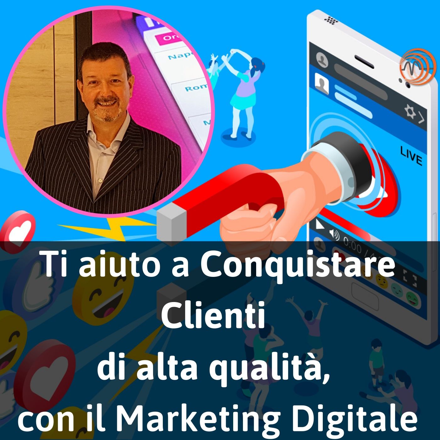 Idee Contagiose per Conquistare Clienti