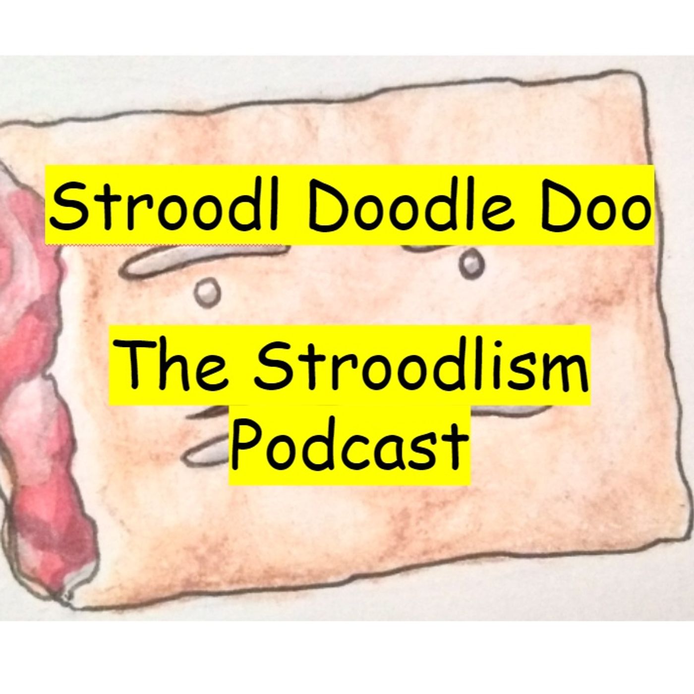 Stroodl Doodle Doo