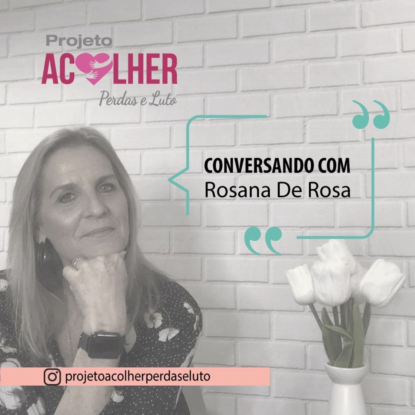 Projeto Acolher Perdas e Luto