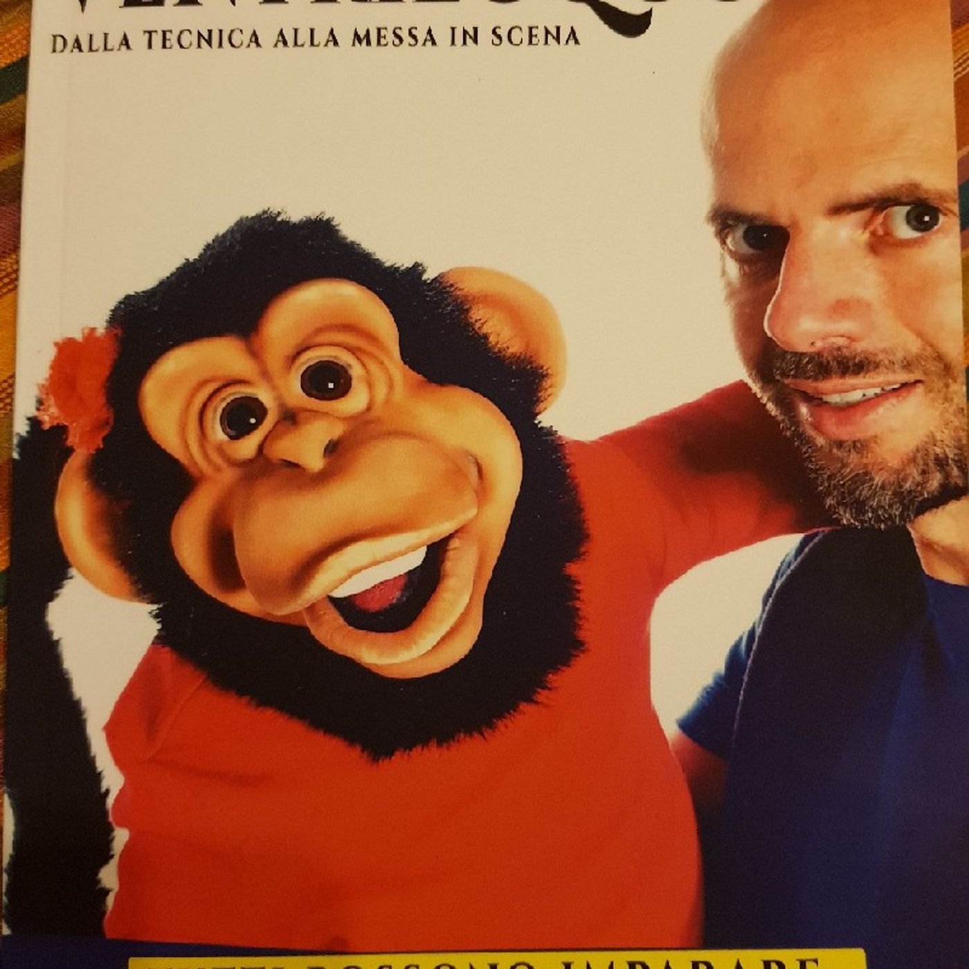 Come Fare Il Ventriloquo Di Nicola Pesaresi: Il Teatro Di Figura episode artwork