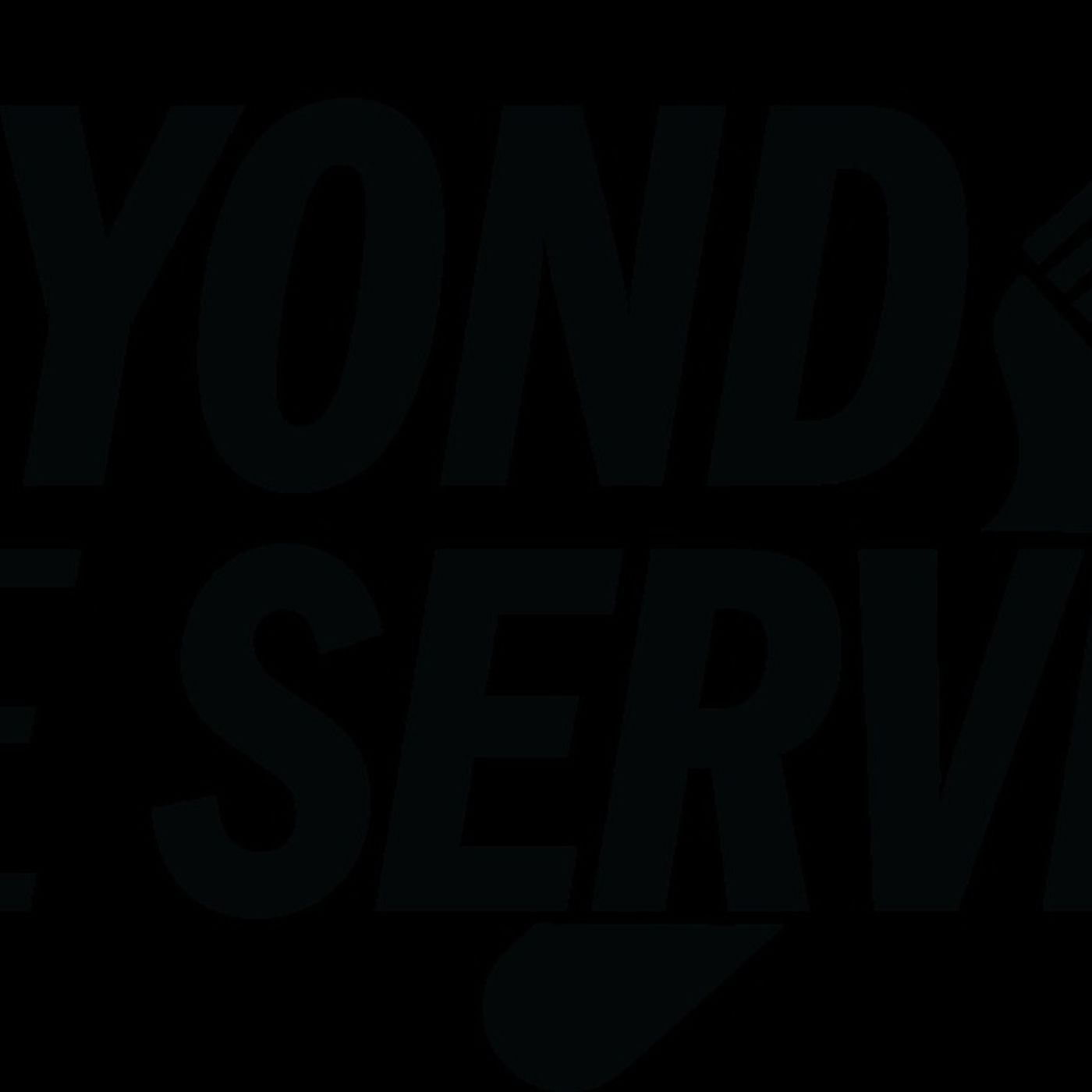 Beyond The Service