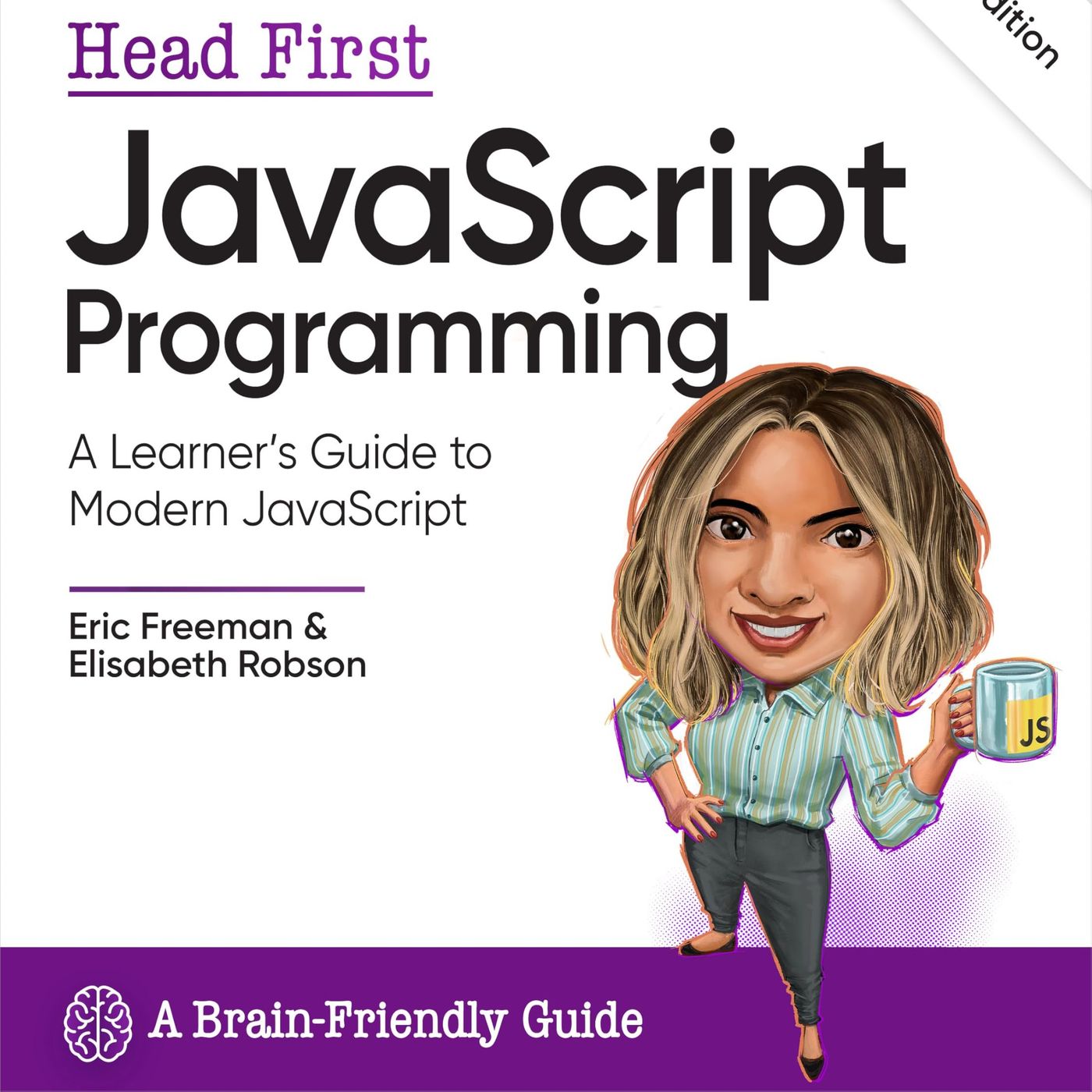 Head First JavaScript Programming: A Learner's Guide to Modern JavaScript