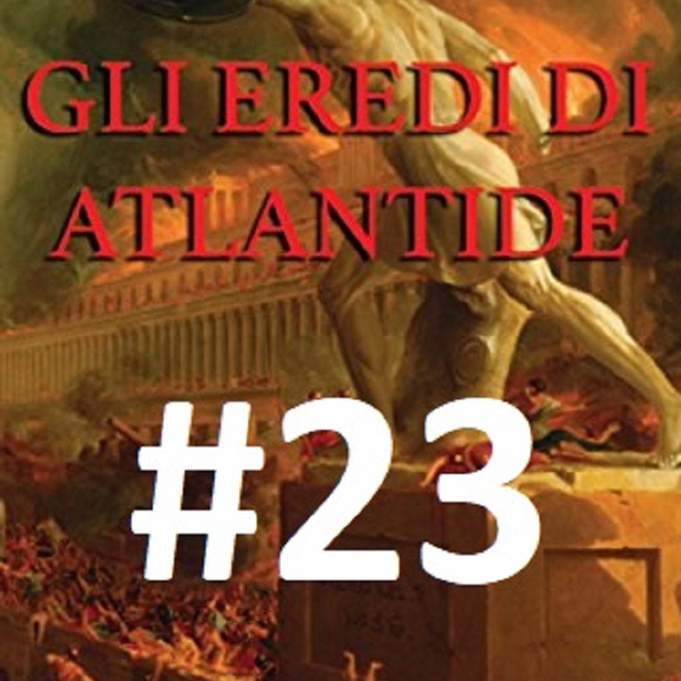 COMINCIAMOLO INSIEME 2 - Gli eredi di Atlantide di Andrea Gualchierotti - Puntata 23 episode artwork