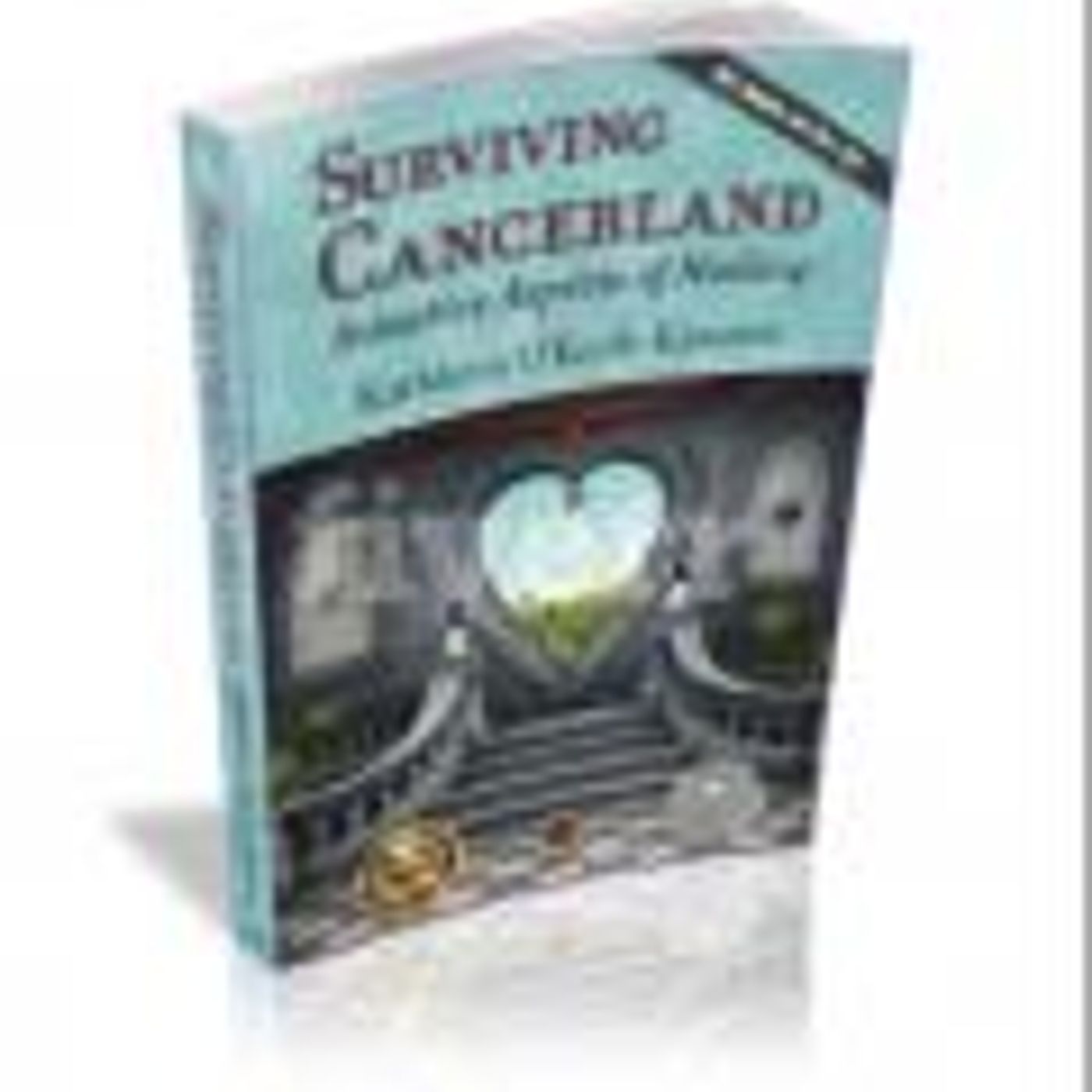 Surviving Cancerland: Intuitive Aspects of Healing with Kathleen O’Keefe-Kanavos episode artwork