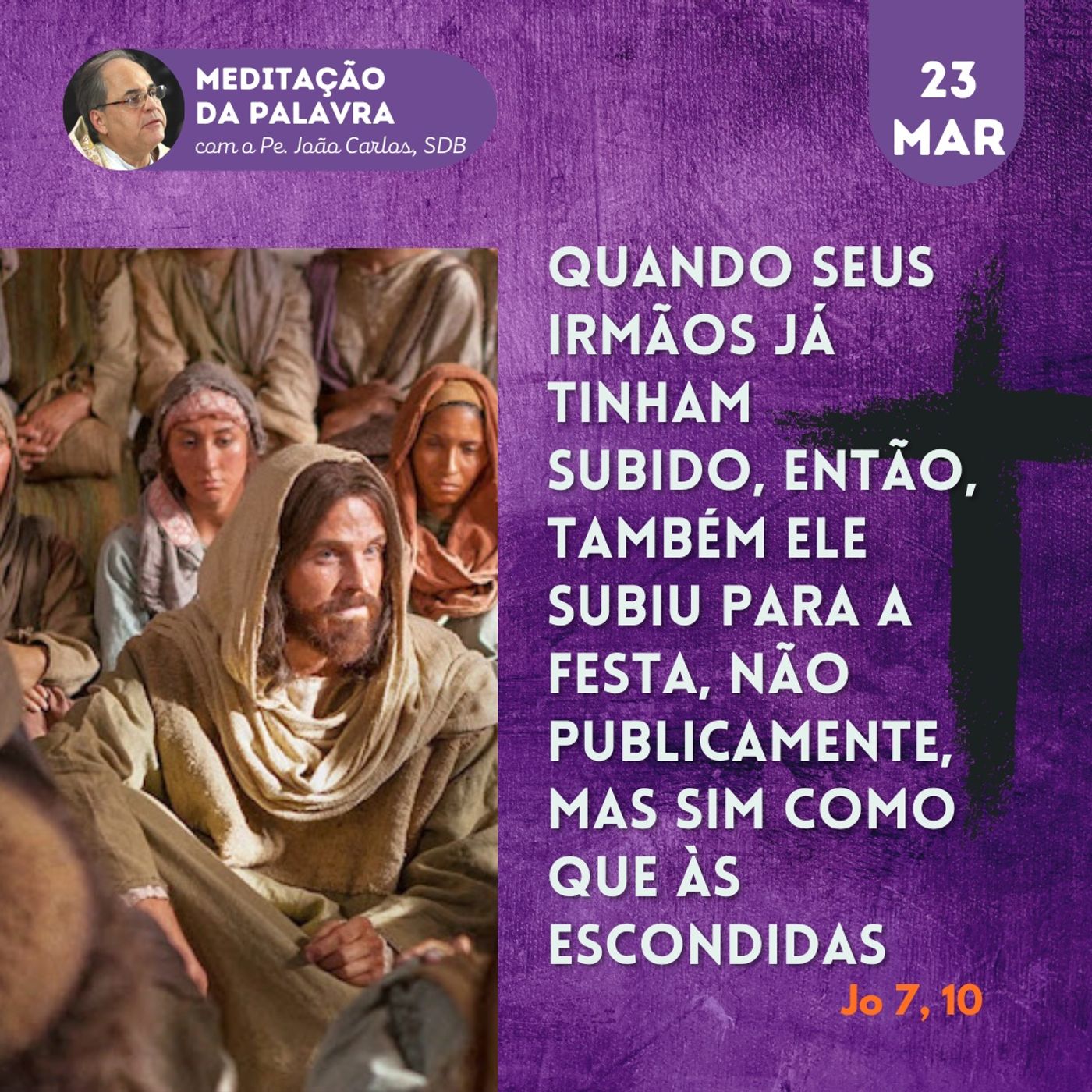 Pe. João Carlos - Meditação da Palavra