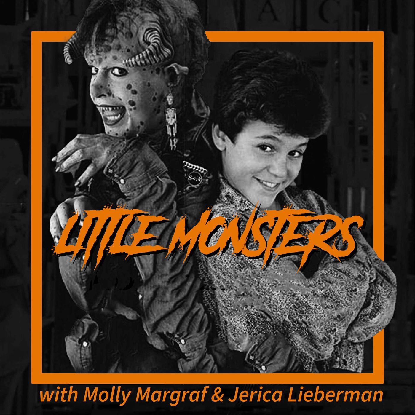 1989: Little Monsters with Molly Margraf & Jerica Lieberman