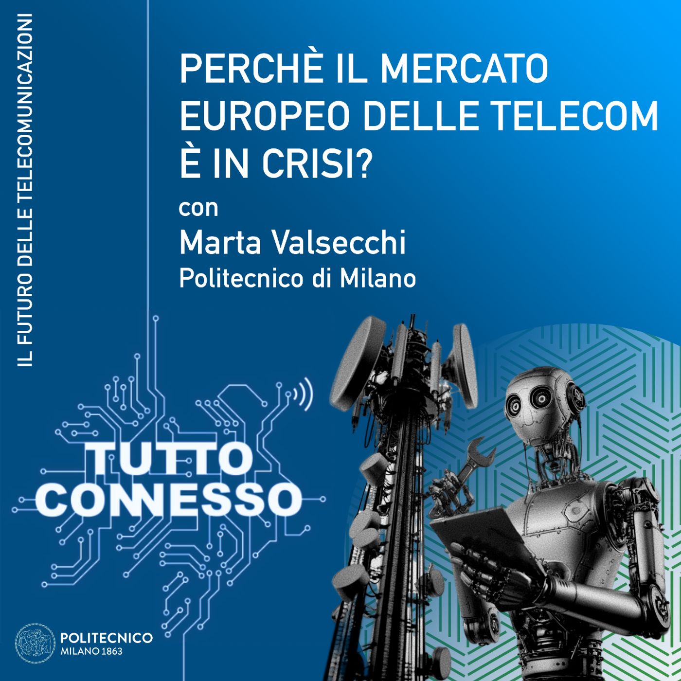 Perché il mercato europeo delle telecom è in crisi? Con Marta Valsecchi episode artwork