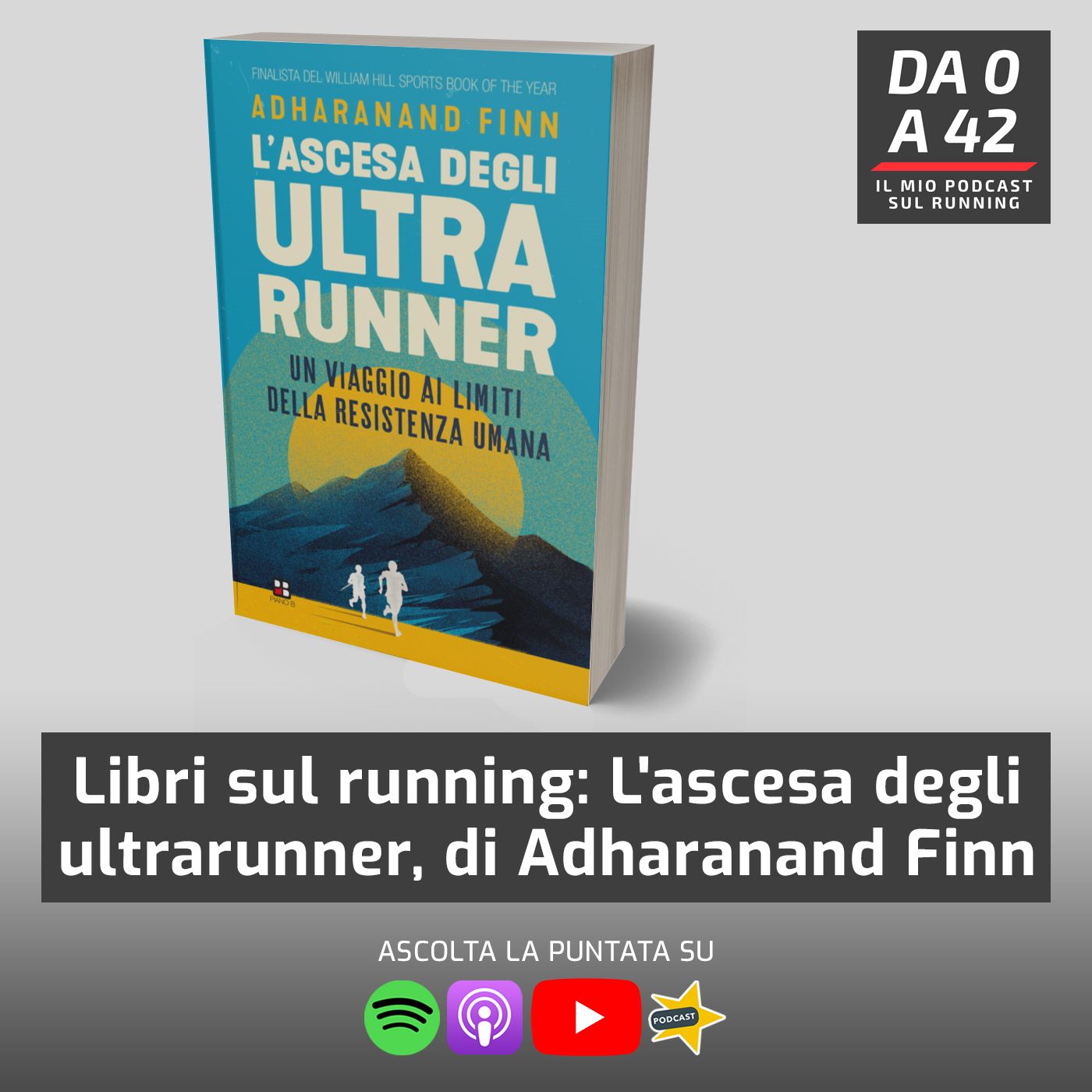 Da 0 a 42 - Il mio podcast sul running