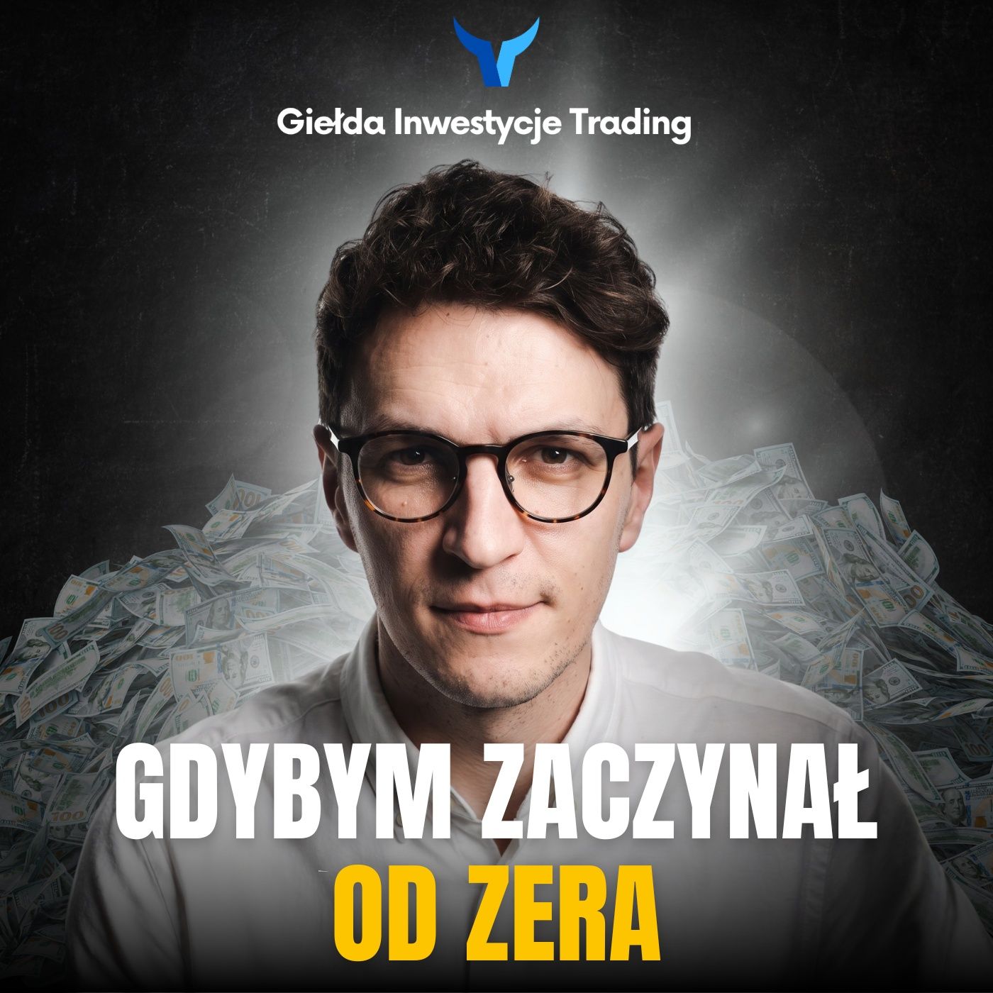 #19 Gdybym zaczynał od zera, jak bym inwestował? episode artwork