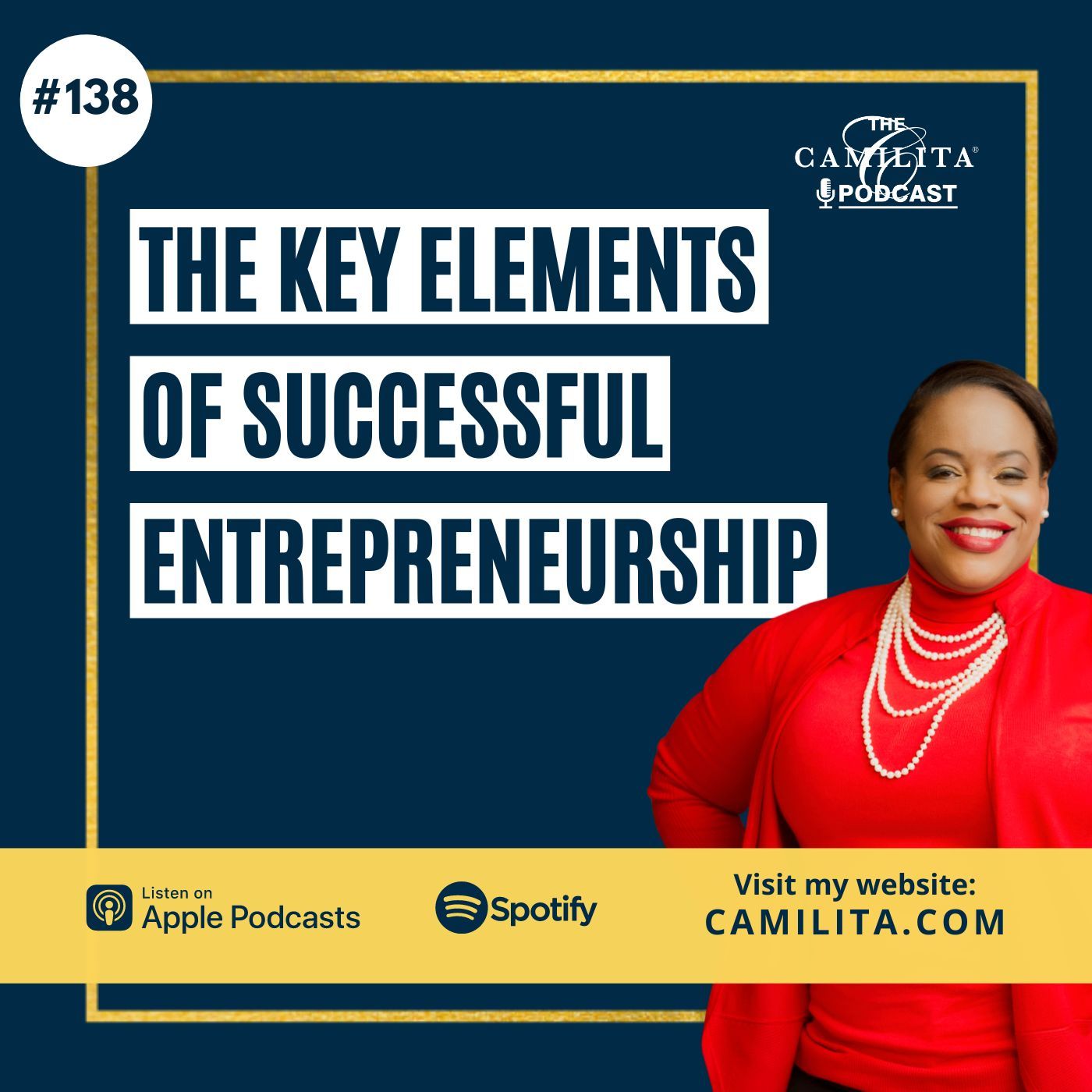 The Camilita® Podcast