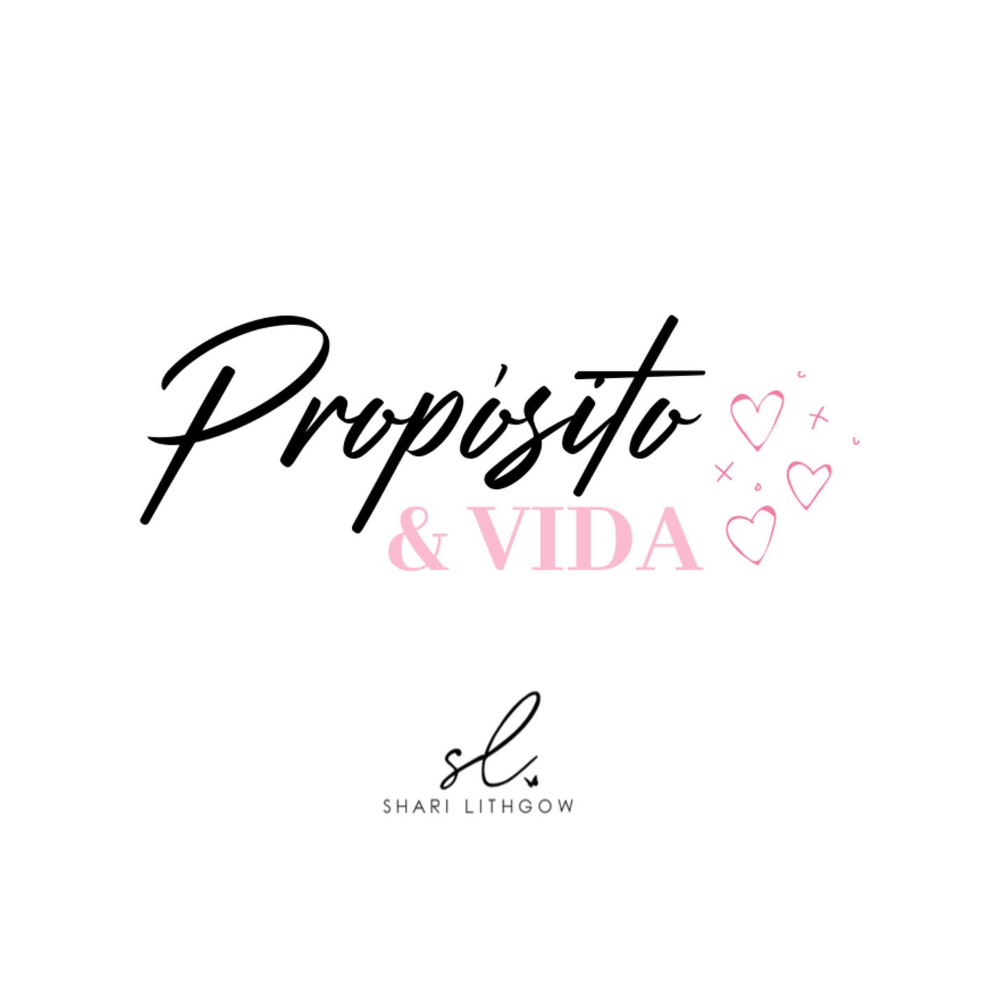 Propósito y Vida