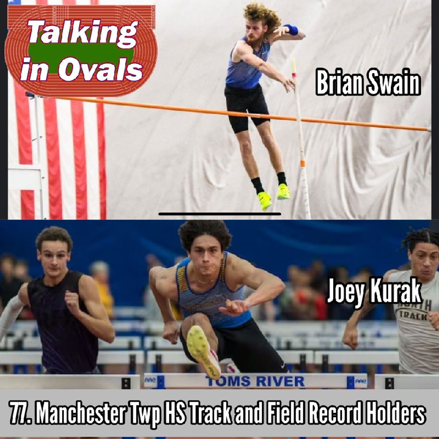 77. Brian Swain & Joe Kurak, Manchester Twp HS Track and Field Record Holders