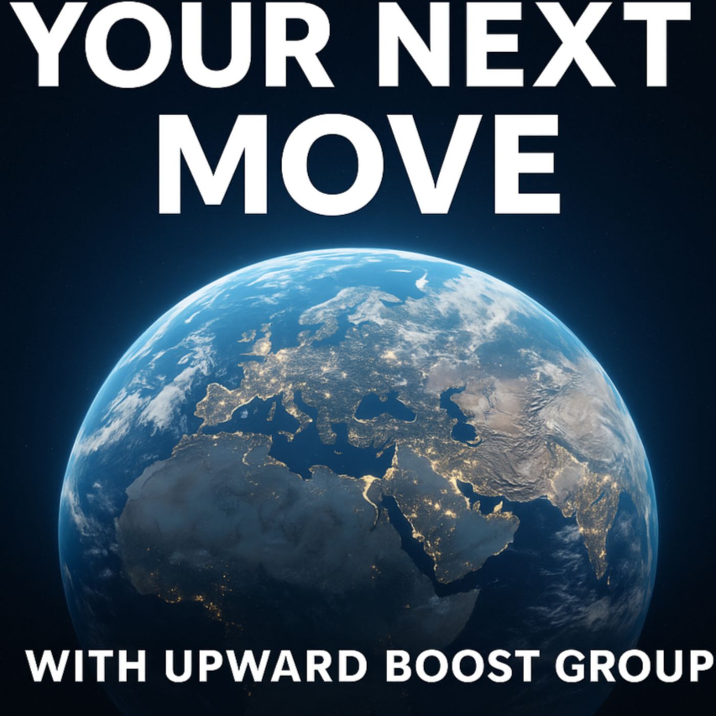 Your Next Move with Upward Boost